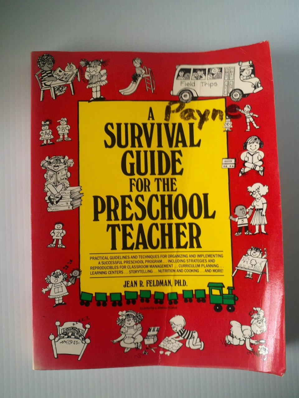 A Survival Guide for the Preschool Teacher,Used