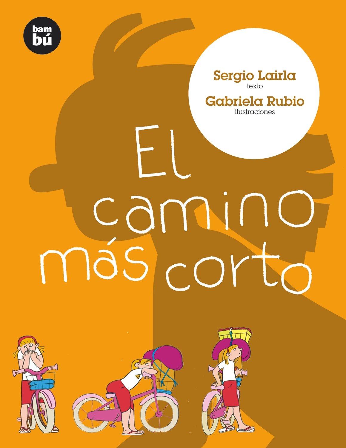 El camino ms corto (Primeros lectores) (Spanish Edition),Used