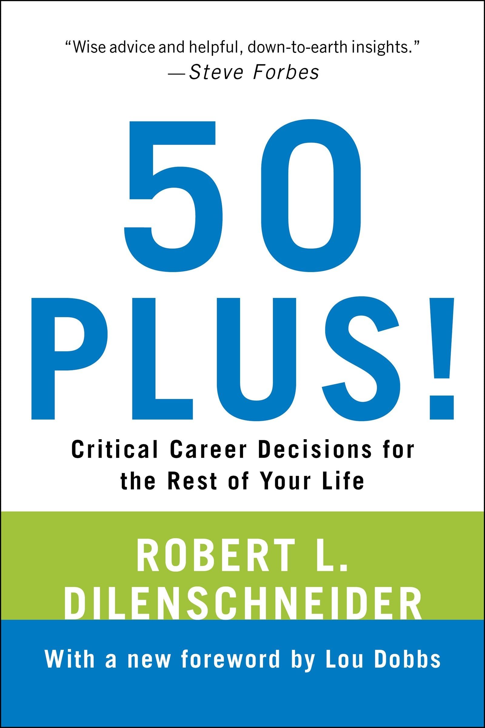 50 Plus!: Critical Career Decisions For The Rest Of Your Life,Used
