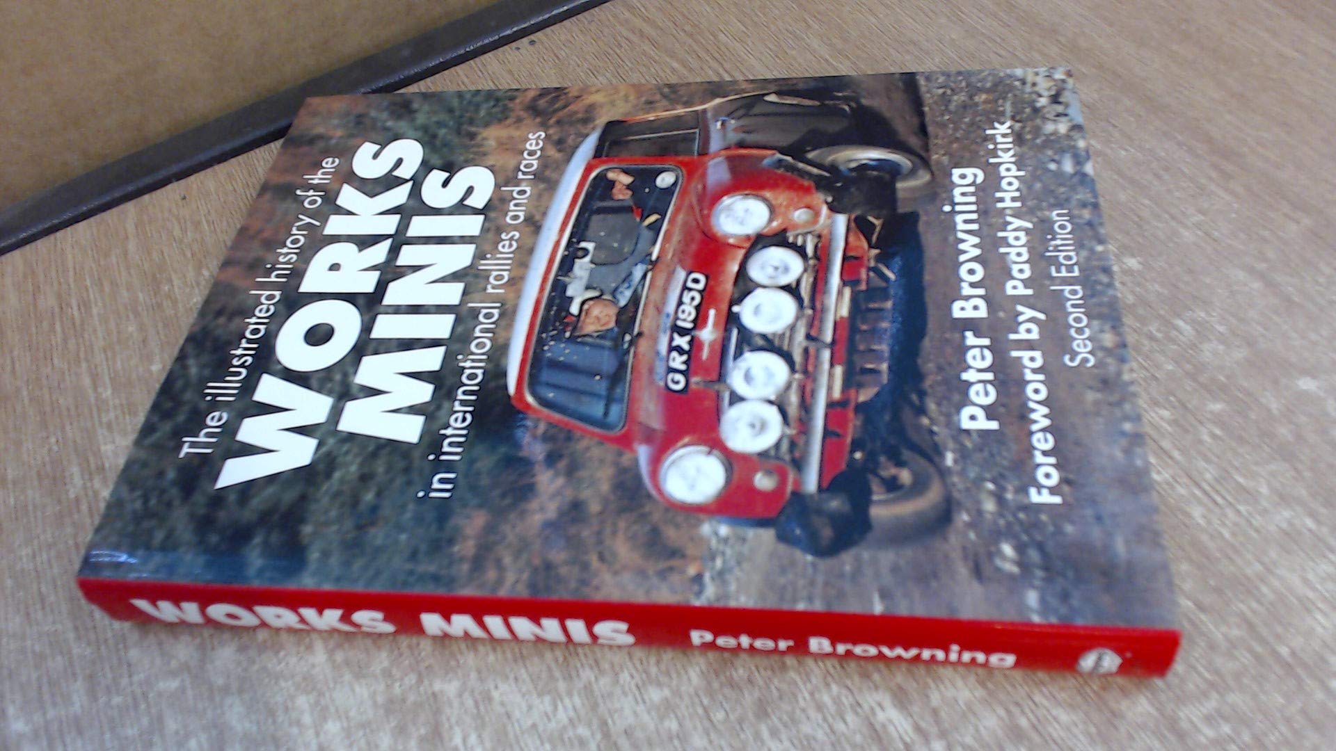 The Works Minis: The International History of Competition Minis,Used