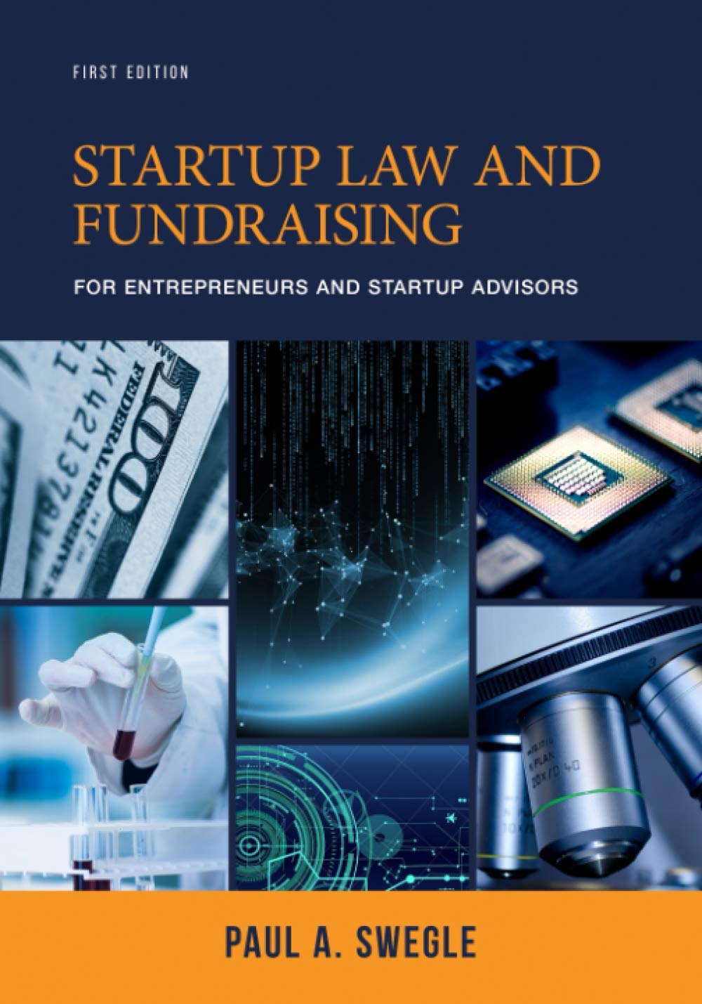 Startup Law And Fundraising For Entrepreneurs And Startup Advisors,New