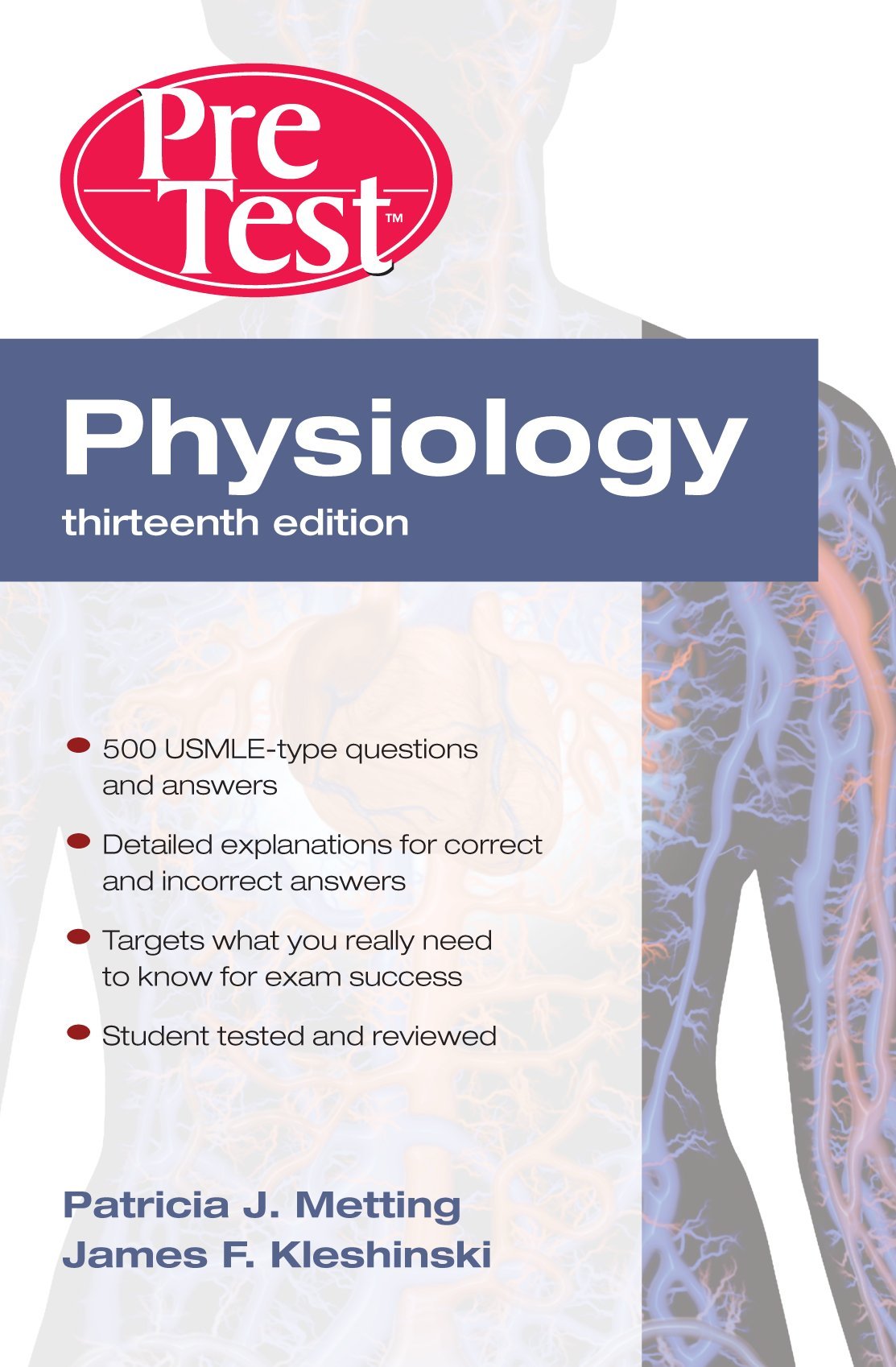 Physiology: Pretest Selfassessment And Review, Thirteenth Edition (Pretest Basic Science),Used