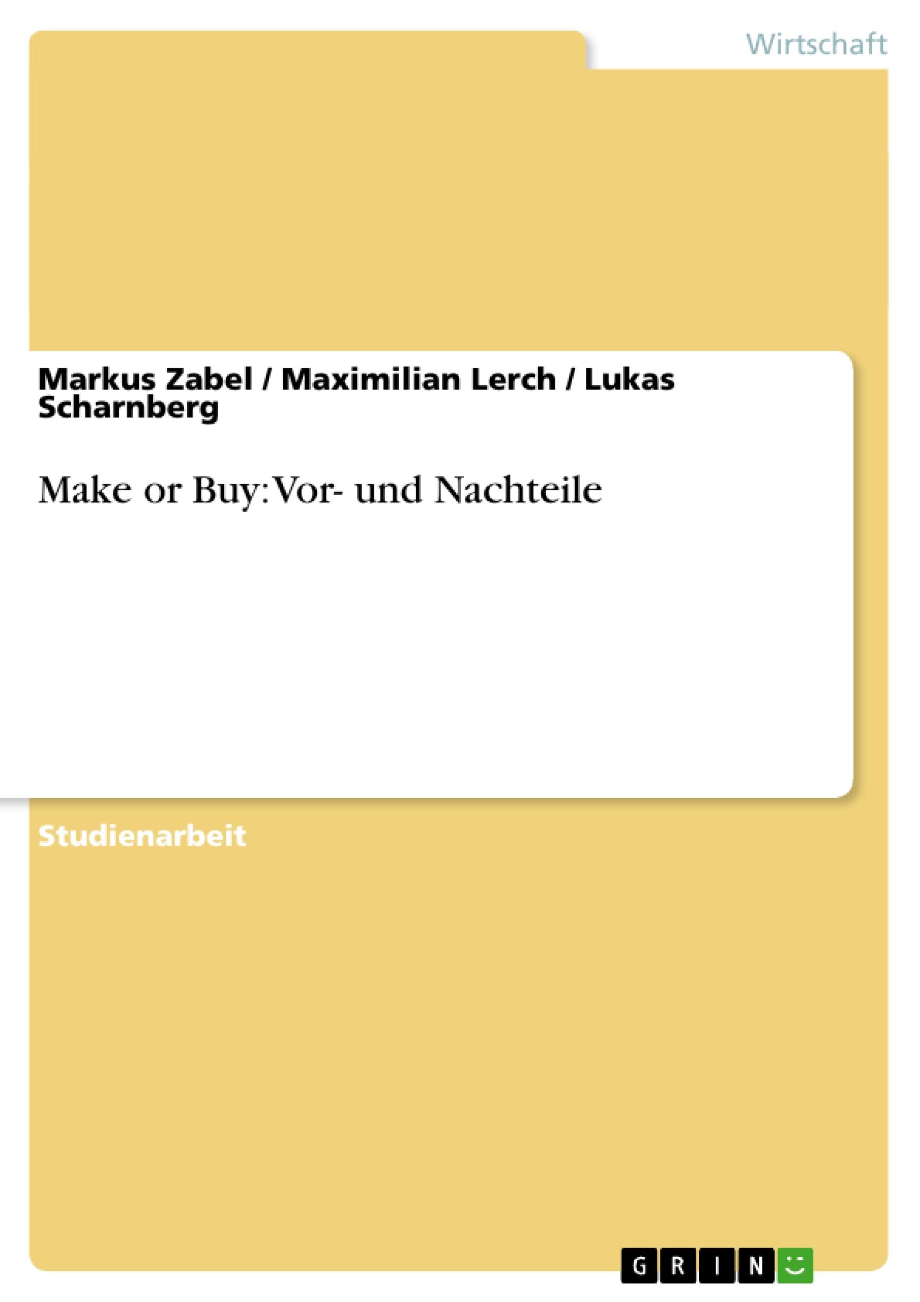 Make Or Buy: Vor Und Nachteile (German Edition),Used