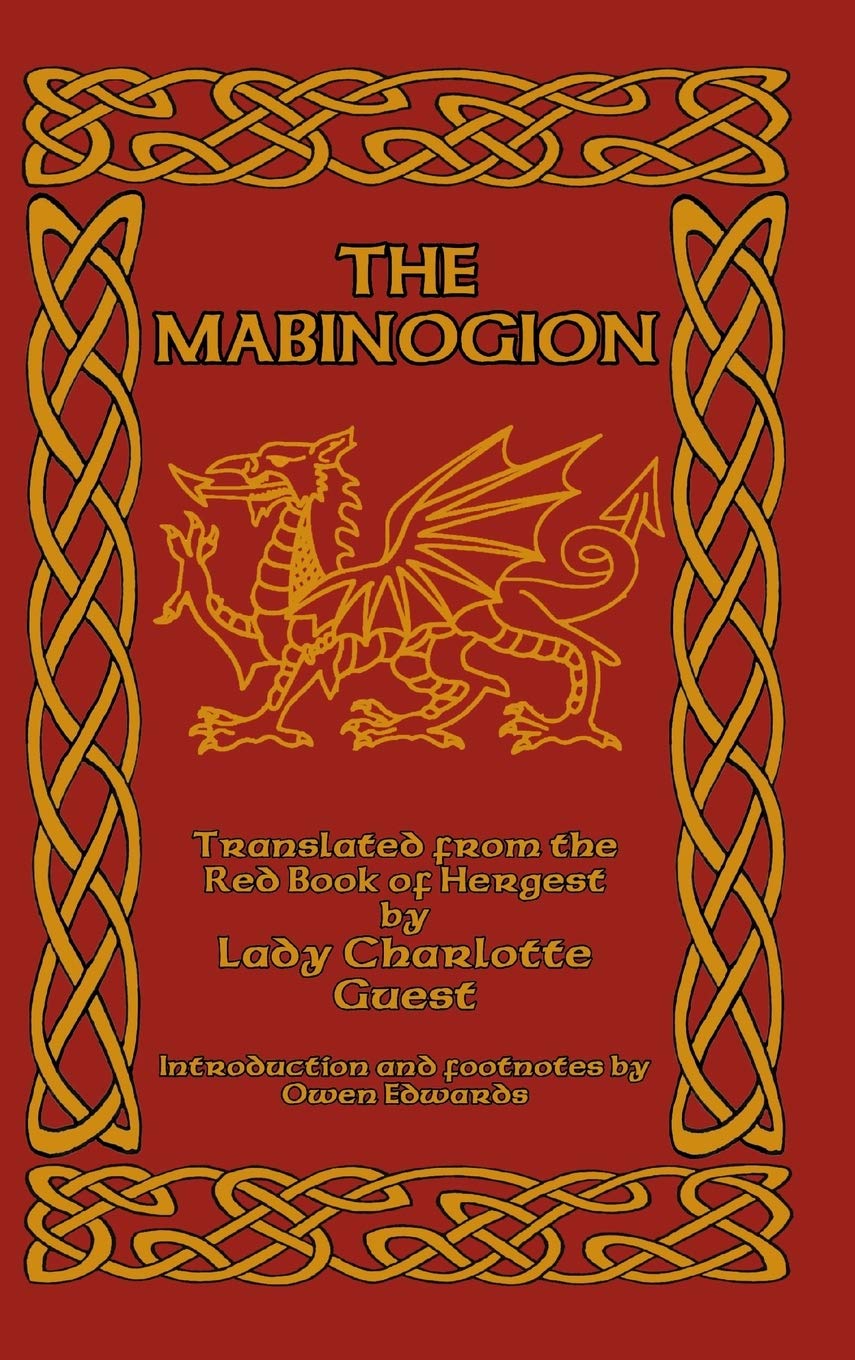 The Mabinogion: Translated from the Red Book of Hergest,Used