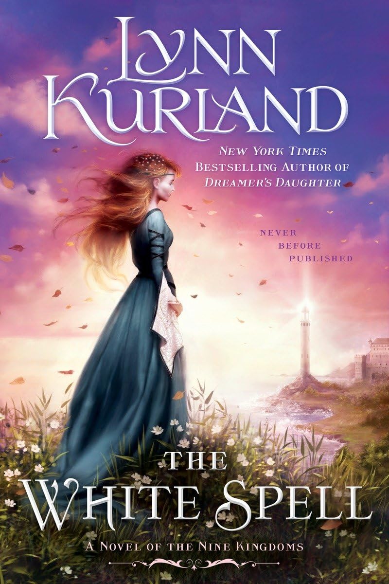 The White Spell (A Novel of the Nine Kingdoms),Used