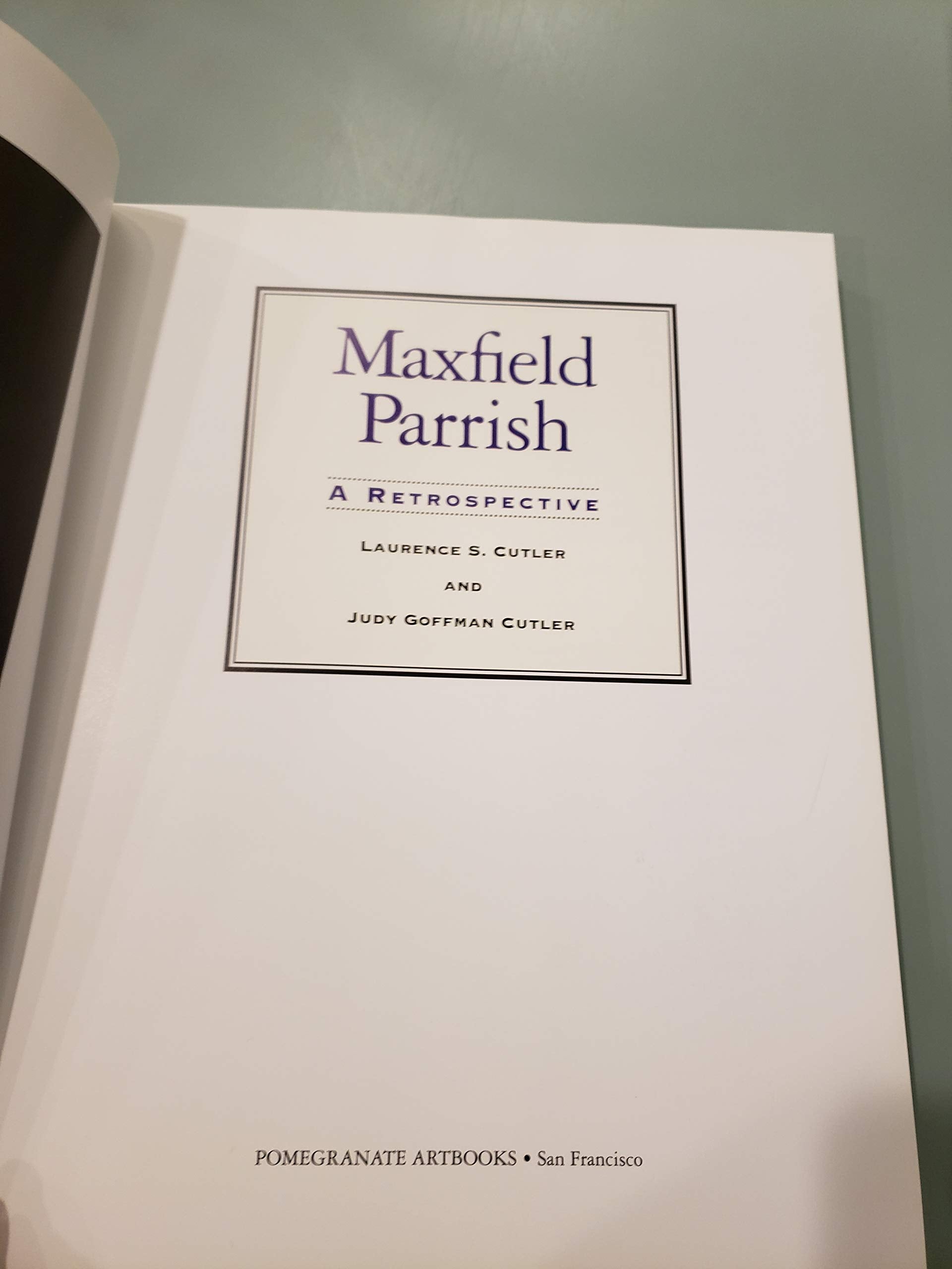 Maxfield Parrish: A Retrospective,New