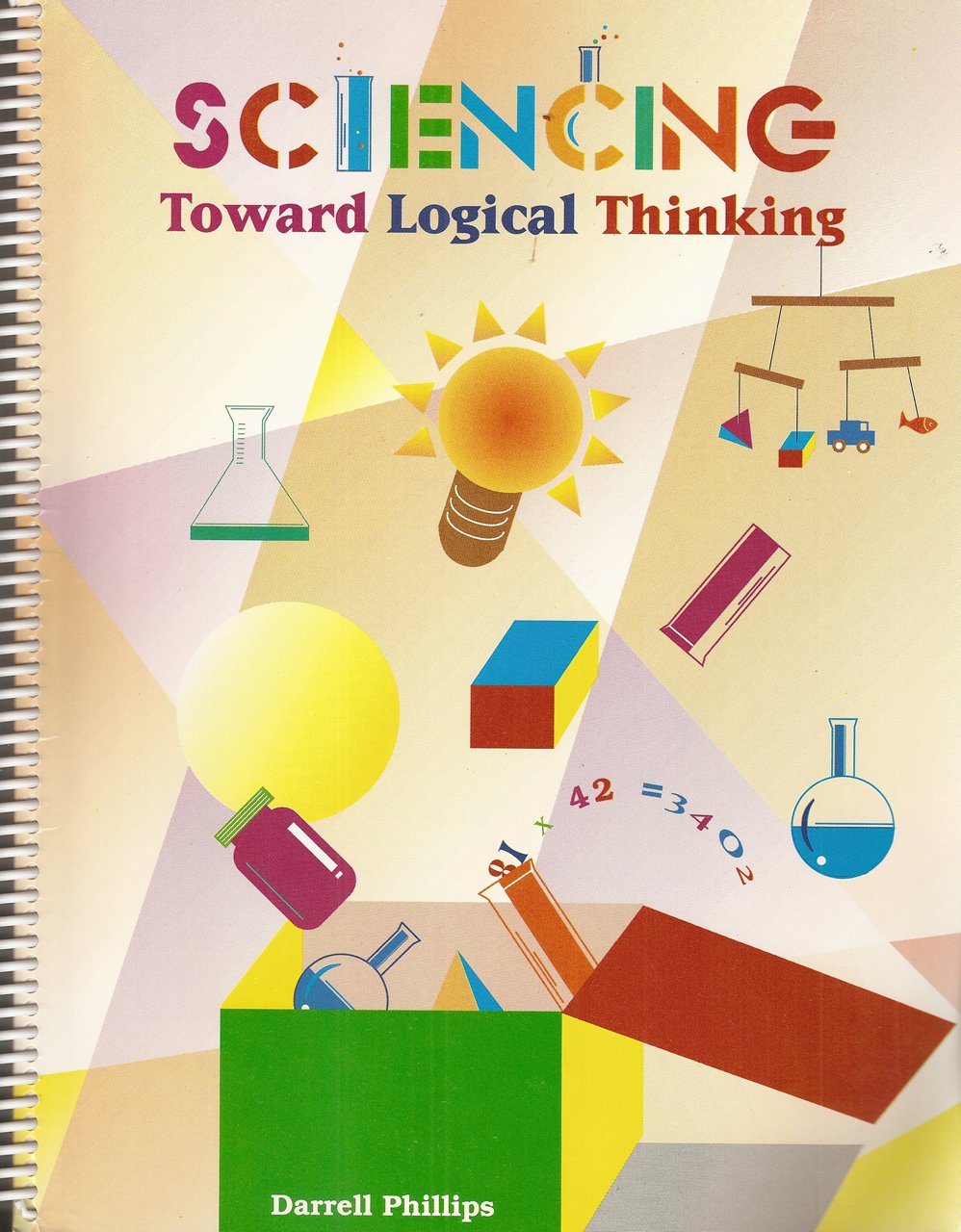 Sciencing: Toward Logical Thinking,Used