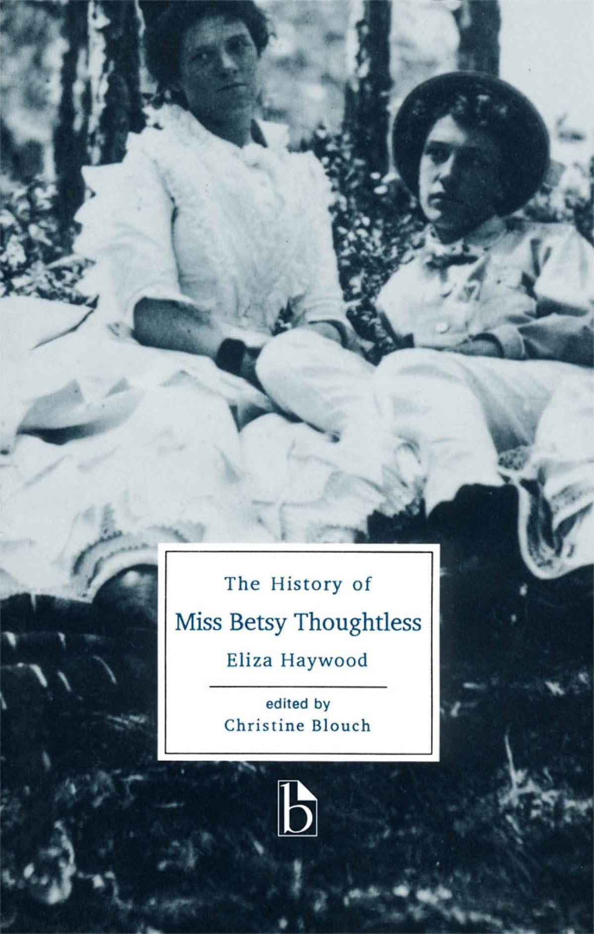 The History of Miss Betsy Thoughtless,New