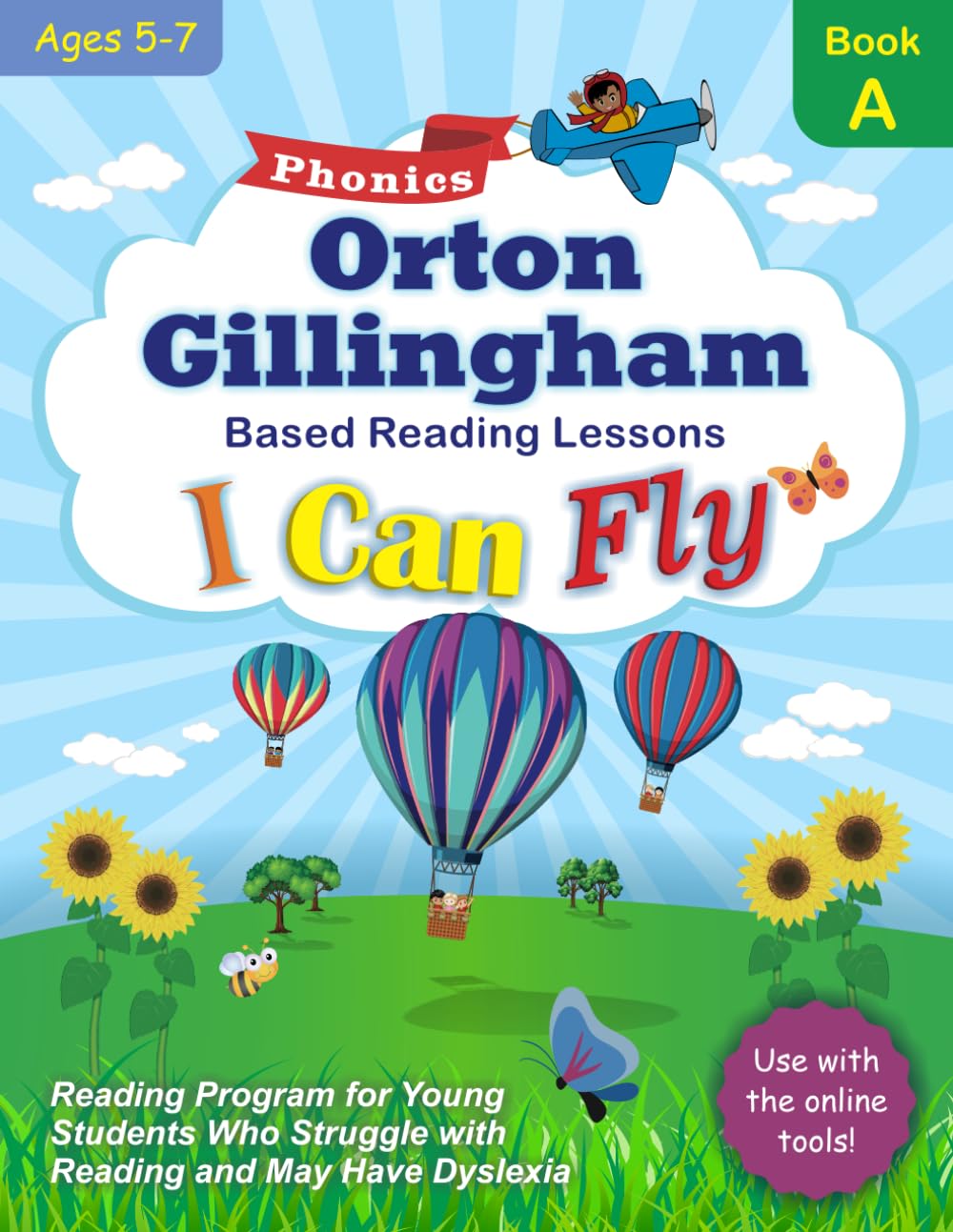 I Can Fly Reading Program with Online Games, Book A: OrtonGillingham Based Reading Lessons for Young Students Who Struggle with,Used