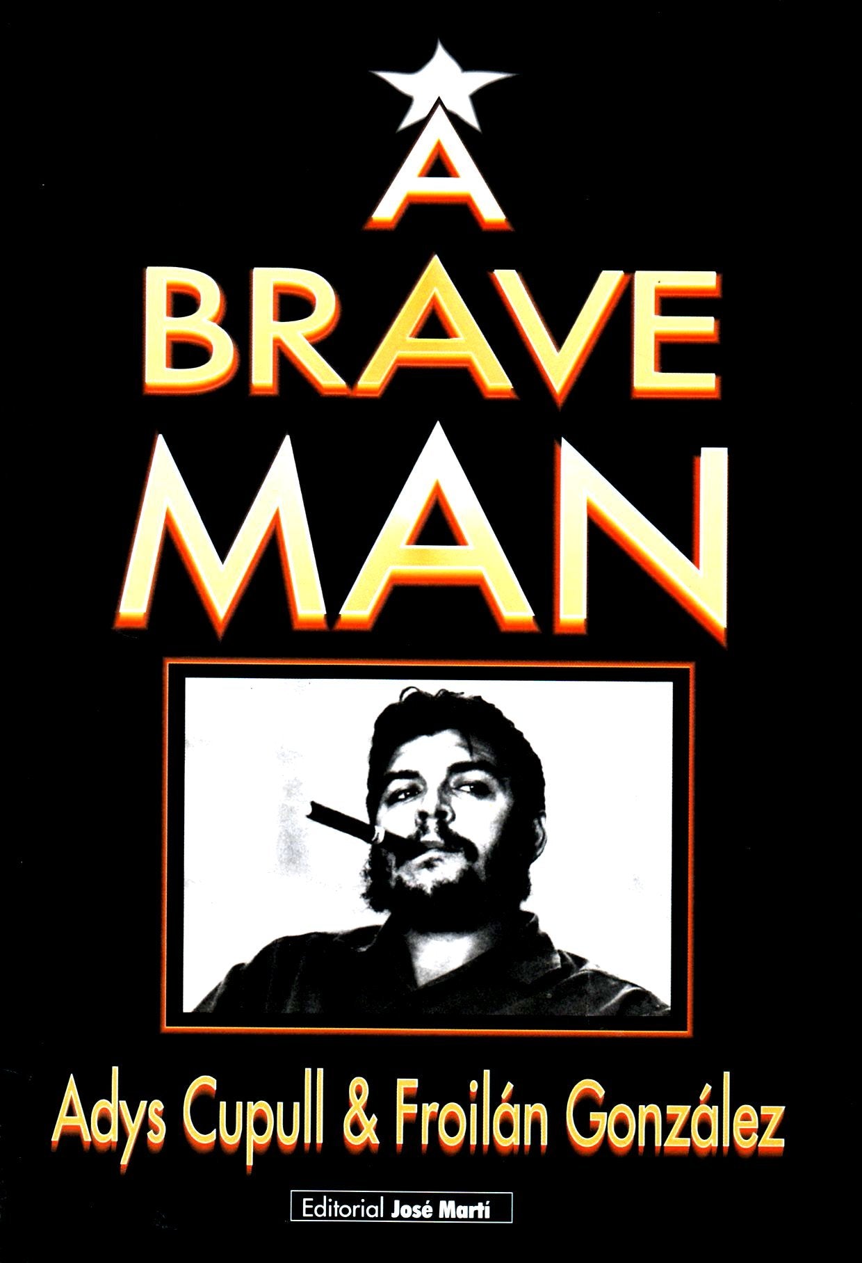 A Brave Man (Un Hombre Bravo),Used