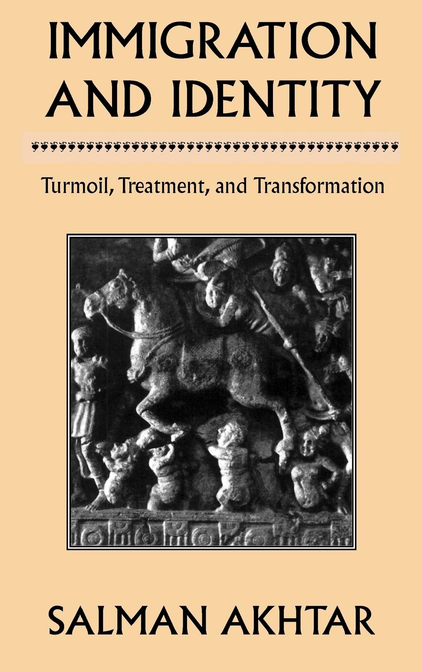 Immigration and Identity: Turmoil, Treatment, and Transformation,Used