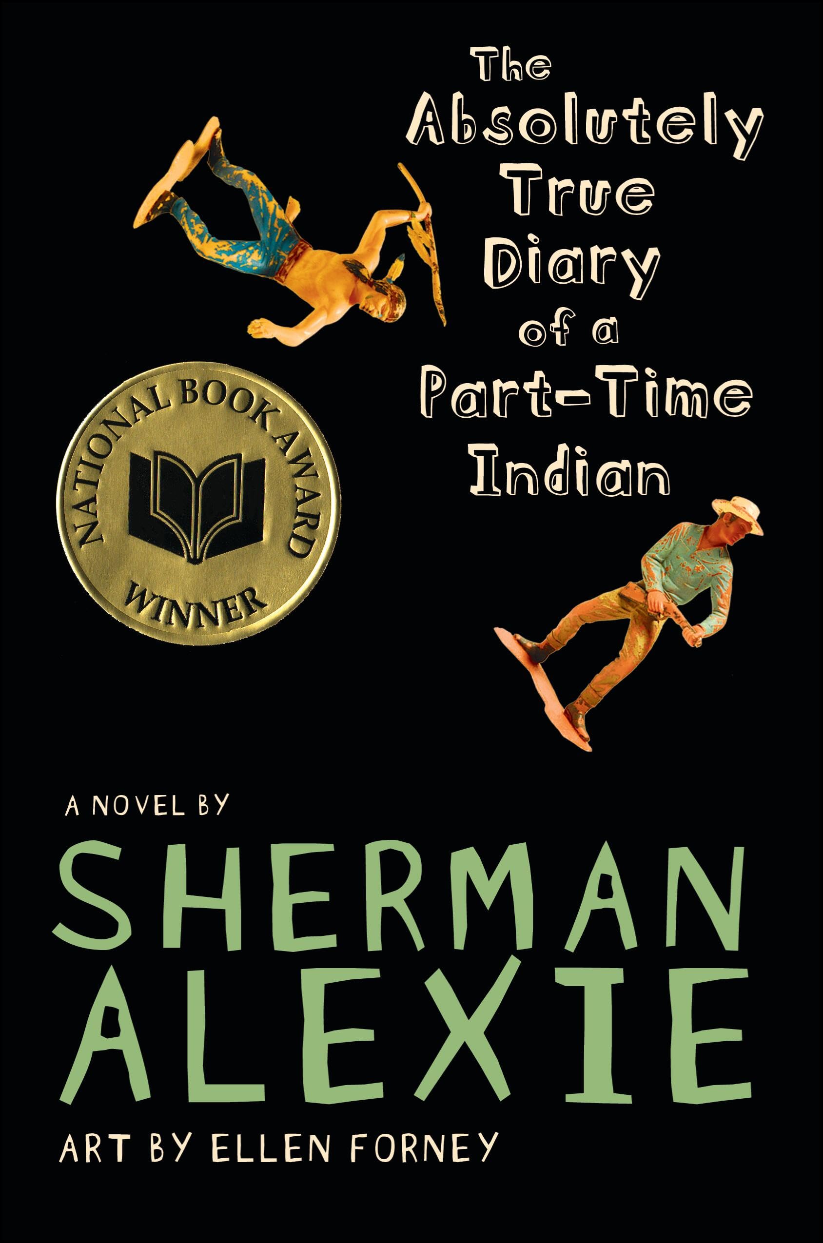 The Absolutely True Diary of a PartTime Indian (National Book Award Winner),Used