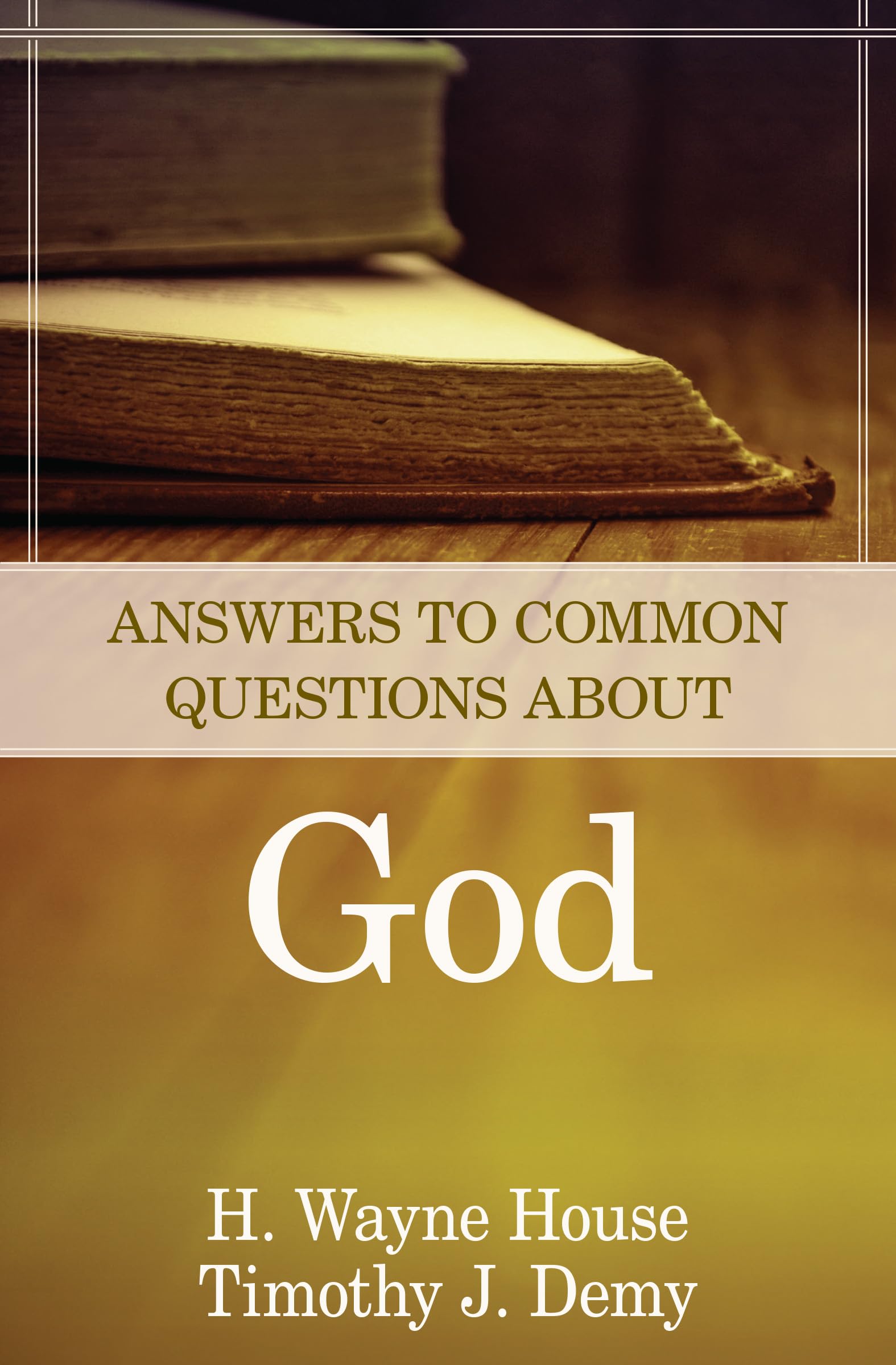 Answers To Common Questions About God,Used