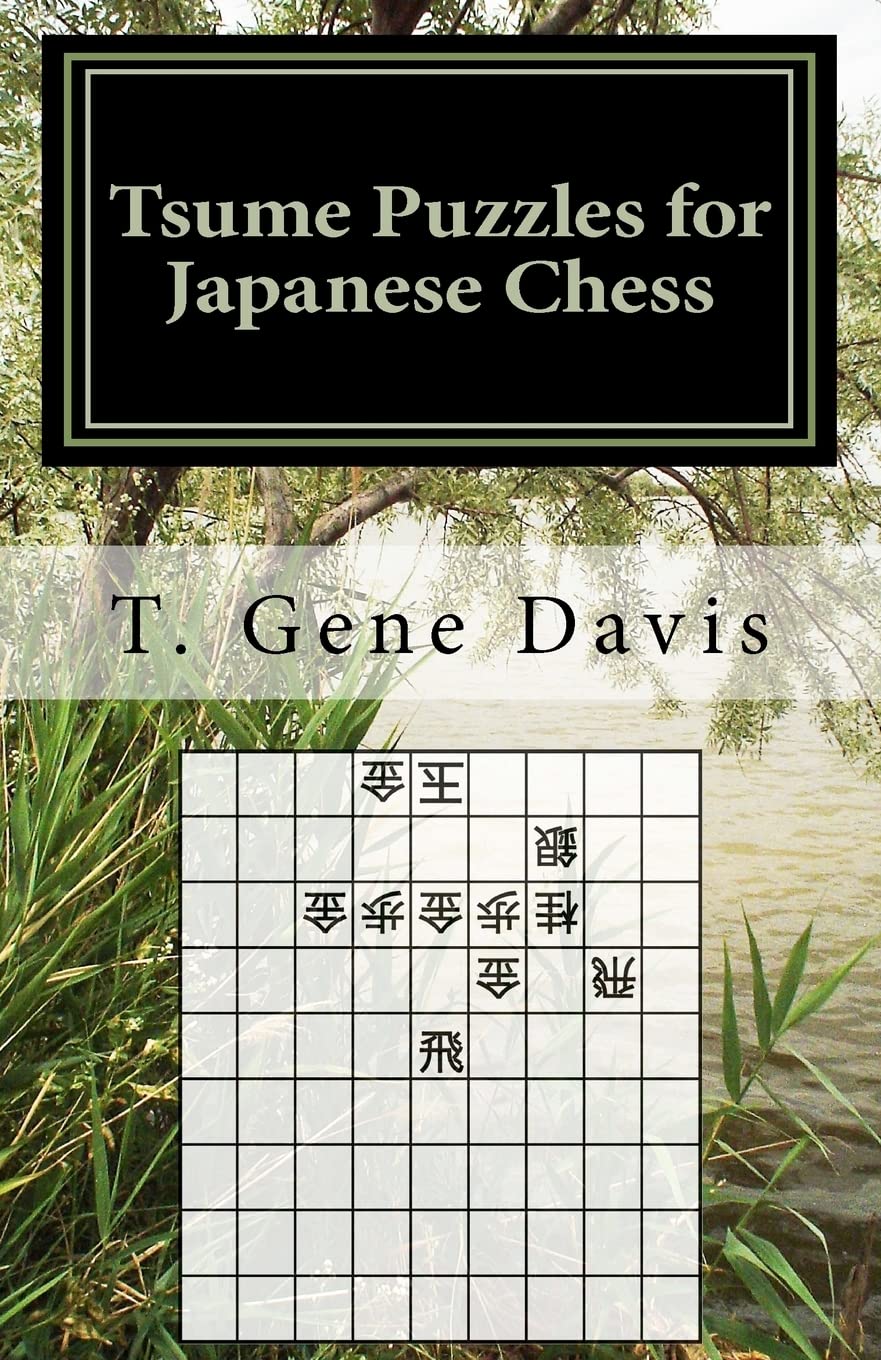 Tsume Puzzles For Japanese Chess: Introduction To Shogi Mating Riddles