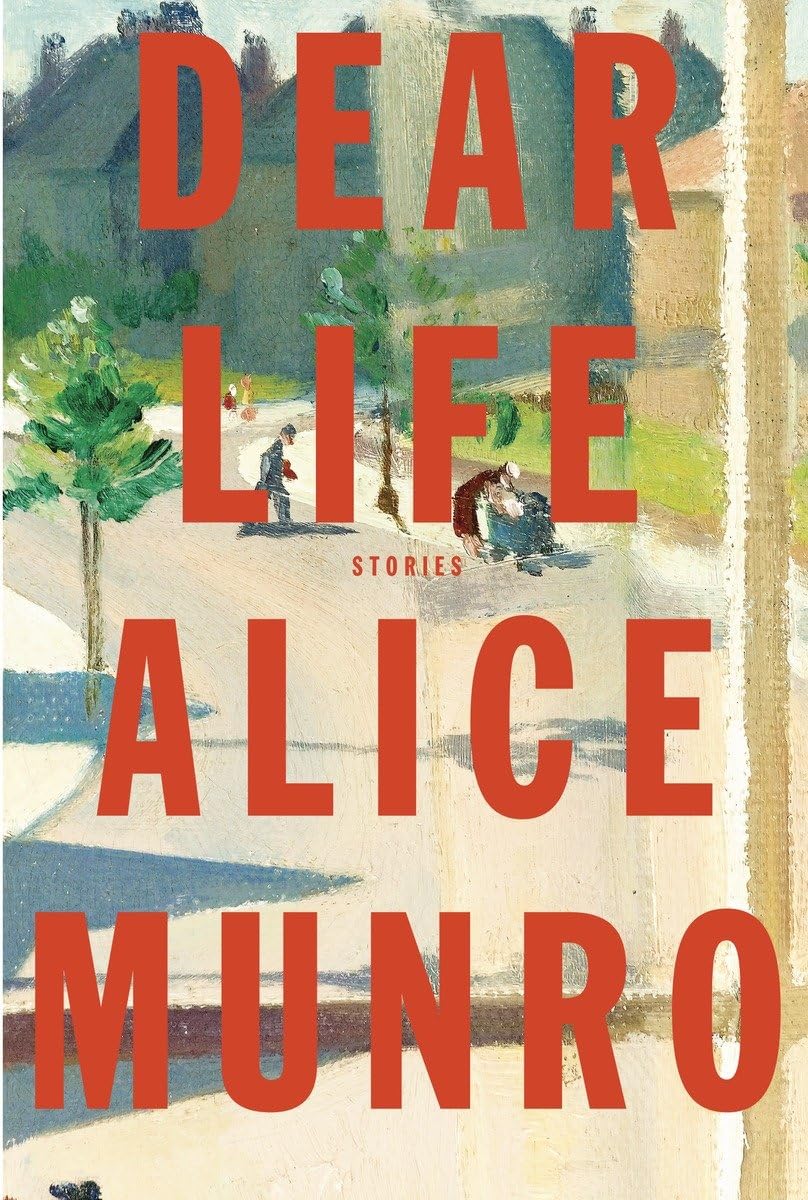 Dear Life: Stories,New