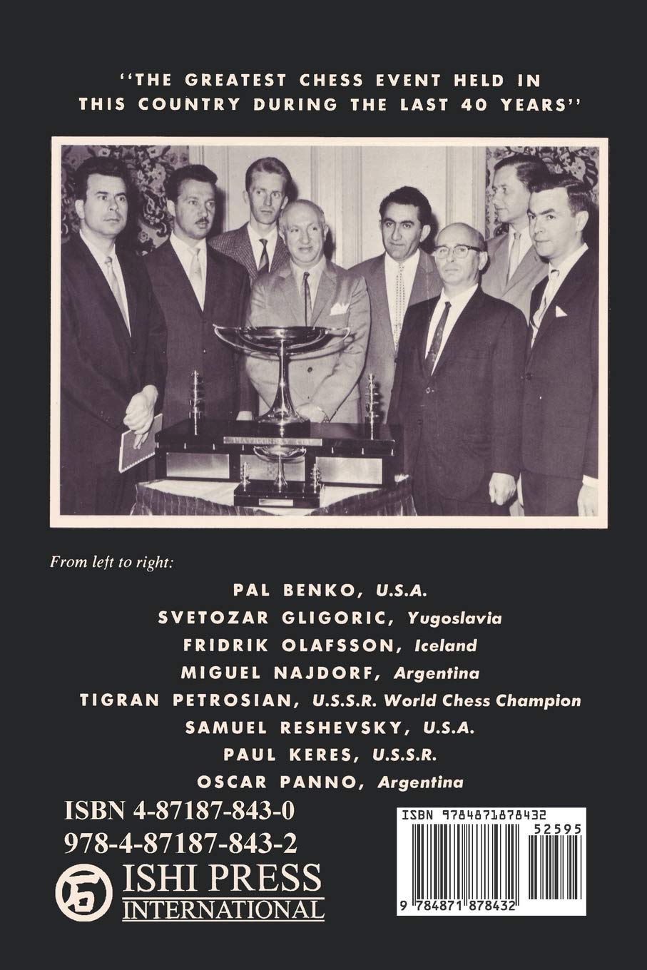 First Piatigorsky Cup International Grandmaster Chess Tournament Held in Los Angeles, California July 1963,Used