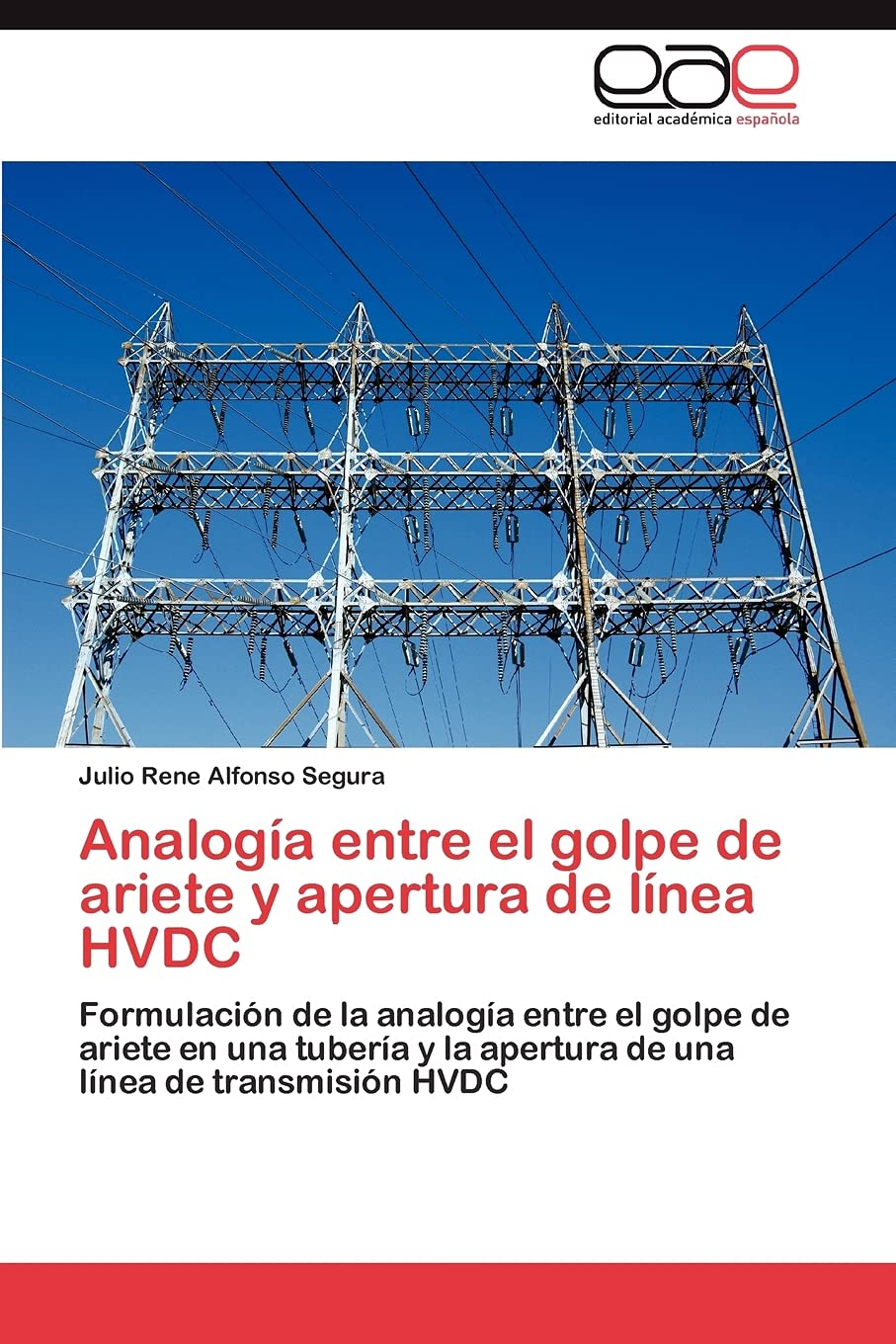 Analoga entre el golpe de ariete y apertura de lnea HVDC: Formulacin de la analoga entre el golpe de ariete en una tuber,Used