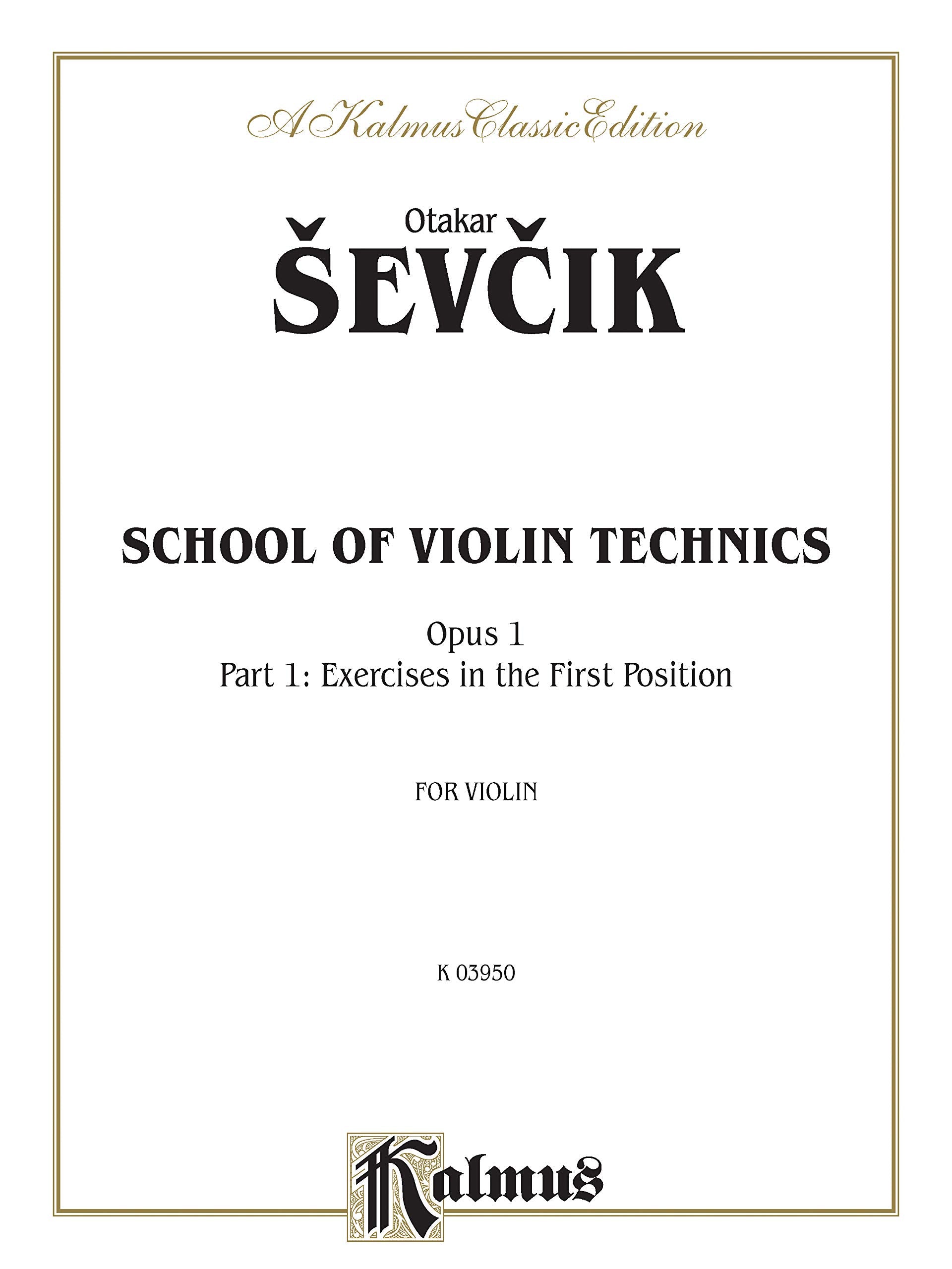 School of Violin Technics, Op. 1, Vol 1 (Kalmus Edition, Vol 1),Used