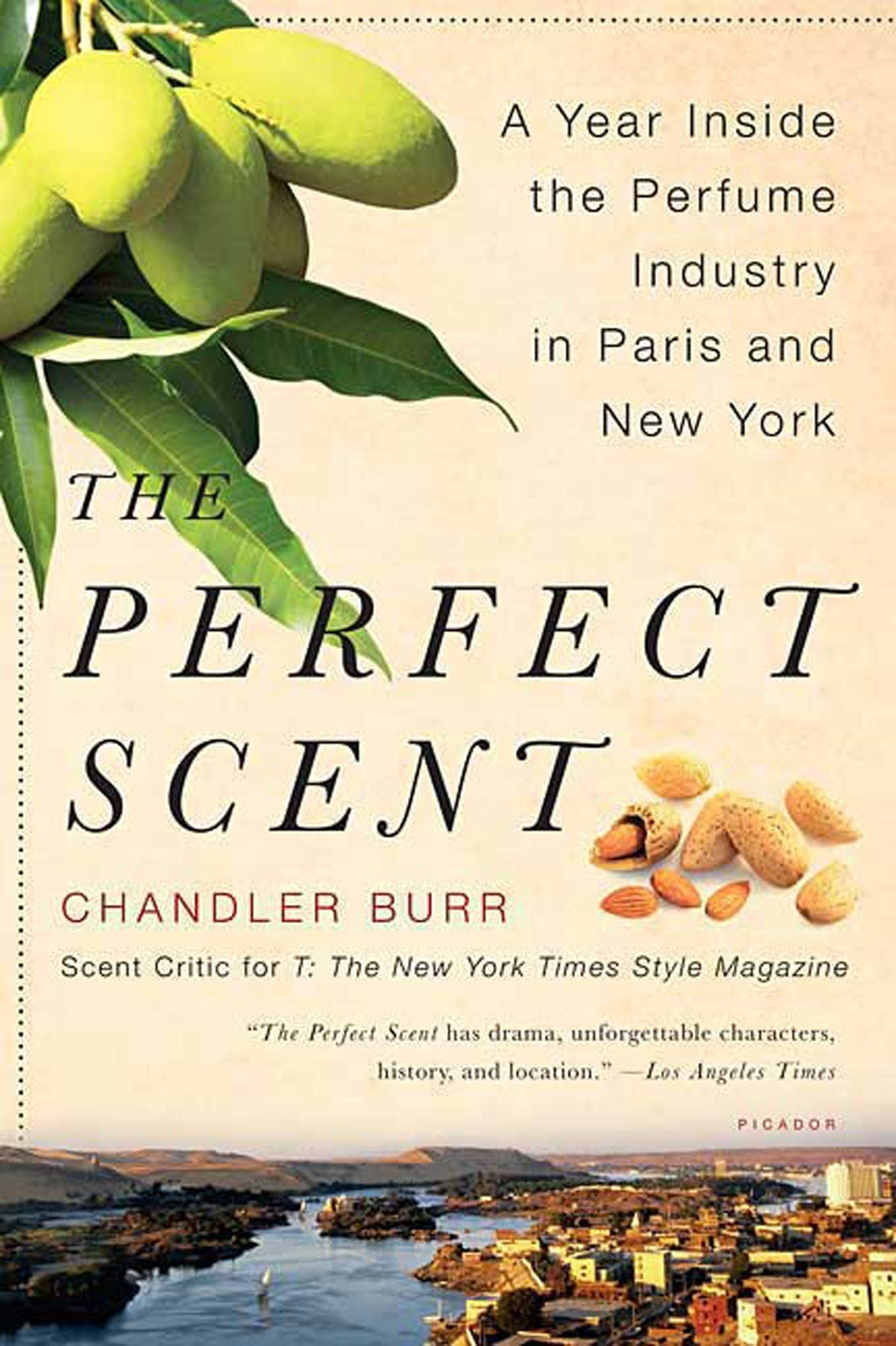 The Perfect Scent: A Year Inside The Perfume Industry In Paris And New York