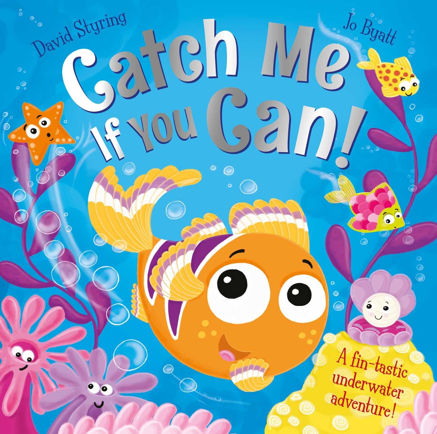 Catch Me If You Can!: A fintastic underwater adventure!,Used