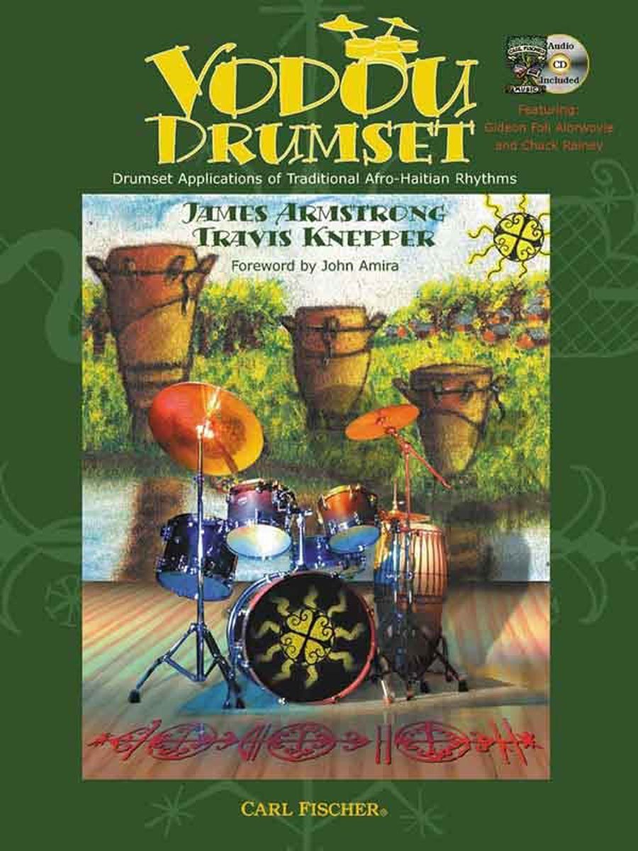 Vodou Drumset: Drumset Applications of Traditional AfroHaitian Rhythms,Used