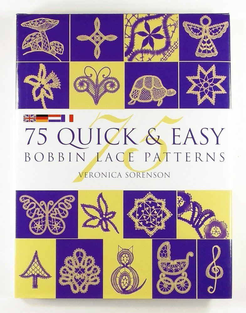 75 Quick And Easy Bobbin Lace Patterns,New
