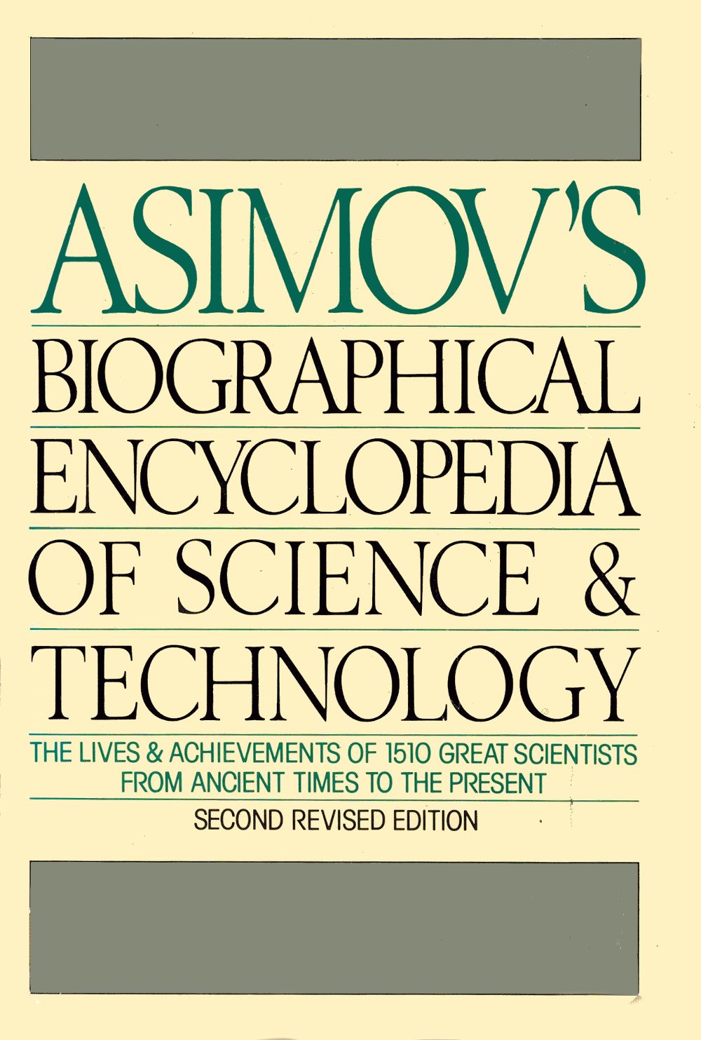 Asimov's Biographical Encyclopedia of Science and Technology,Used