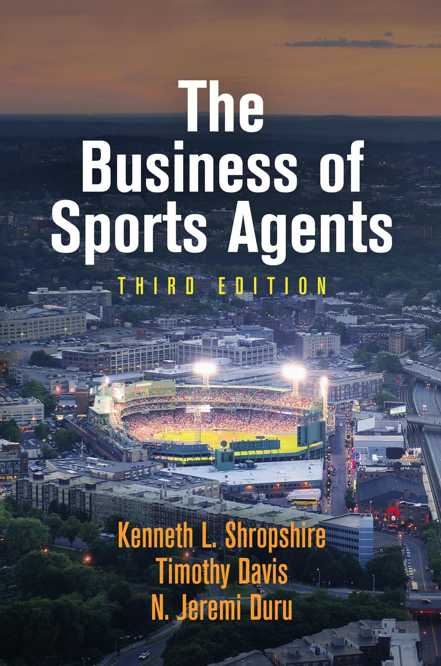 The Business Of Sports Agents,New