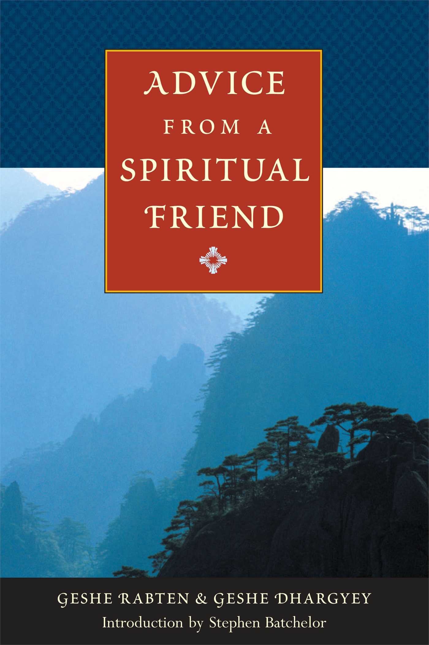 Advice from a Spiritual Friend,Used