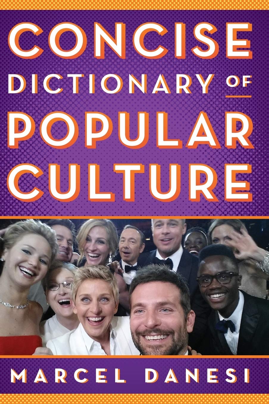 Concise Dictionary of Popular Culture,Used