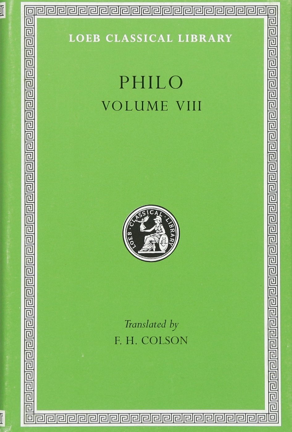 Philo: On the Special Laws, On the Virtues. On Rewards and Punishments (Loeb Classical Library No. 341),Used