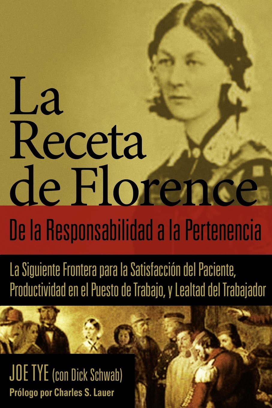 La Receta De Florence: De La Responsabilidad A La Pertenencia (English And Spanish Edition),New