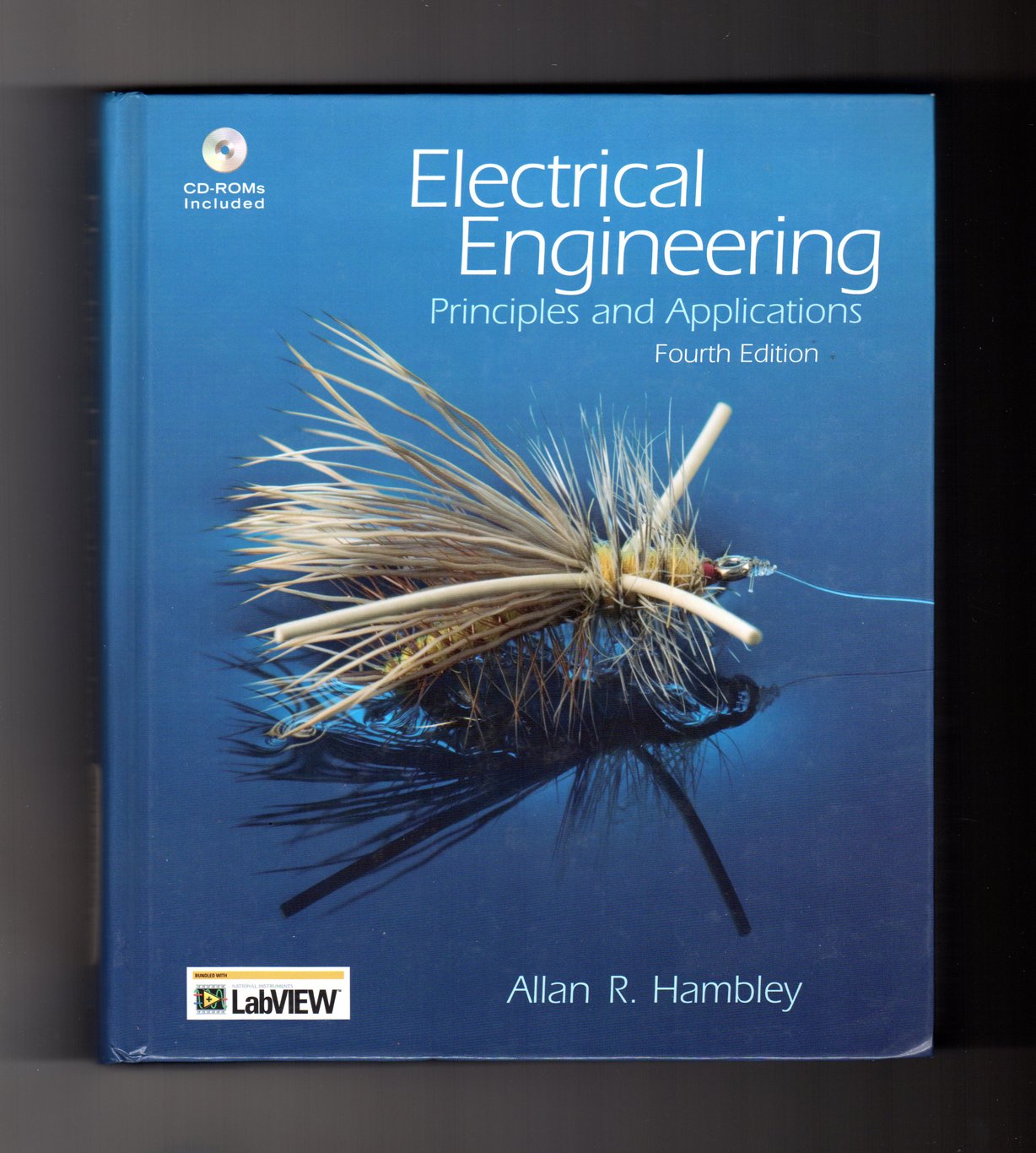 Electrical Engineering: Principles and Applications, 4th Edition,Used