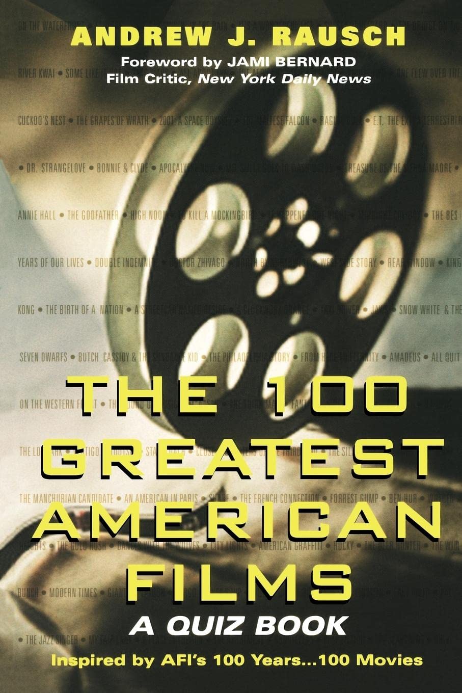 100 Greatest American Films: A Quiz Book,Used