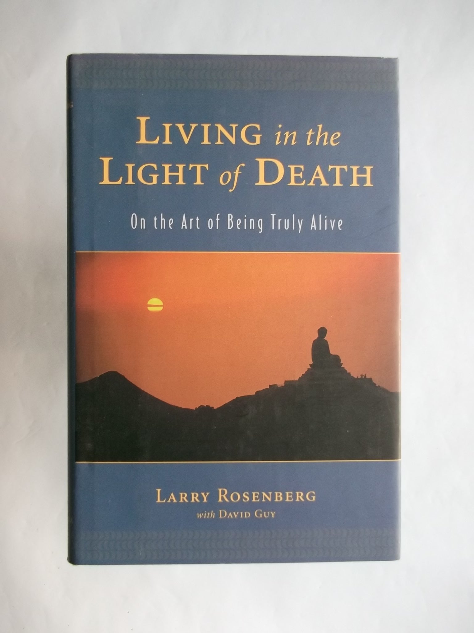 Living In The Light Of Death