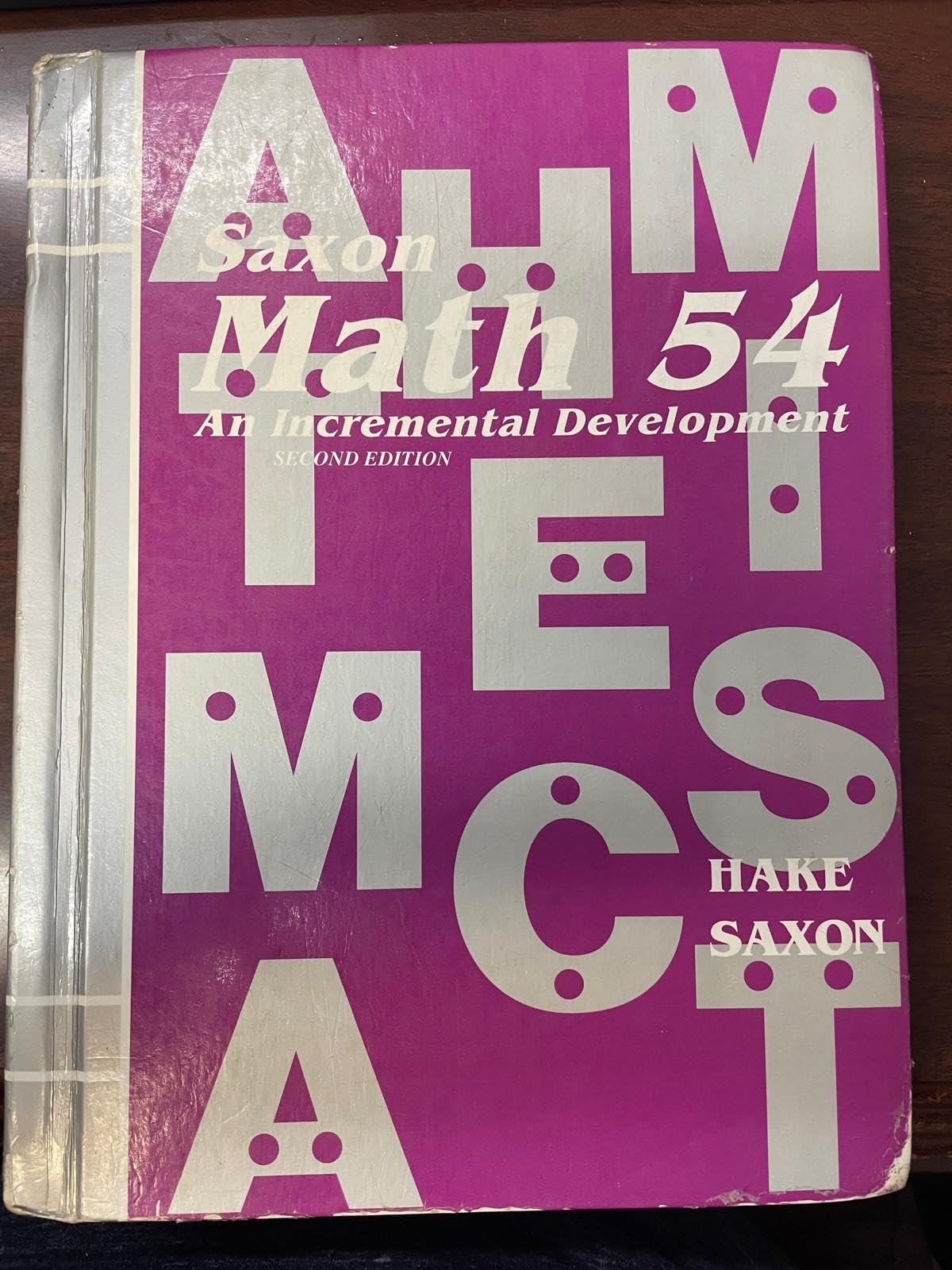 Saxon Math 54: An Incremental Development