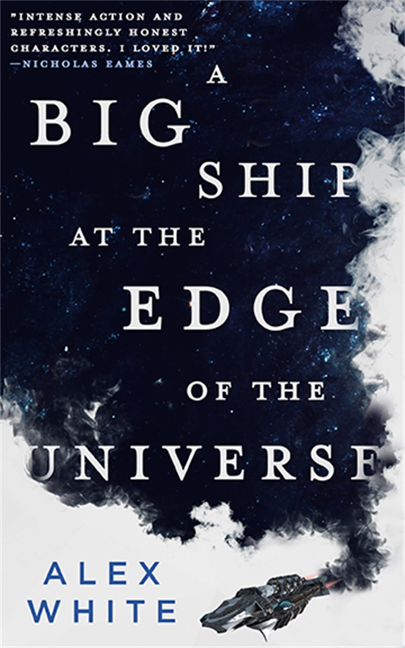 A Big Ship at the Edge of the Universe (The Salvagers, 1),New