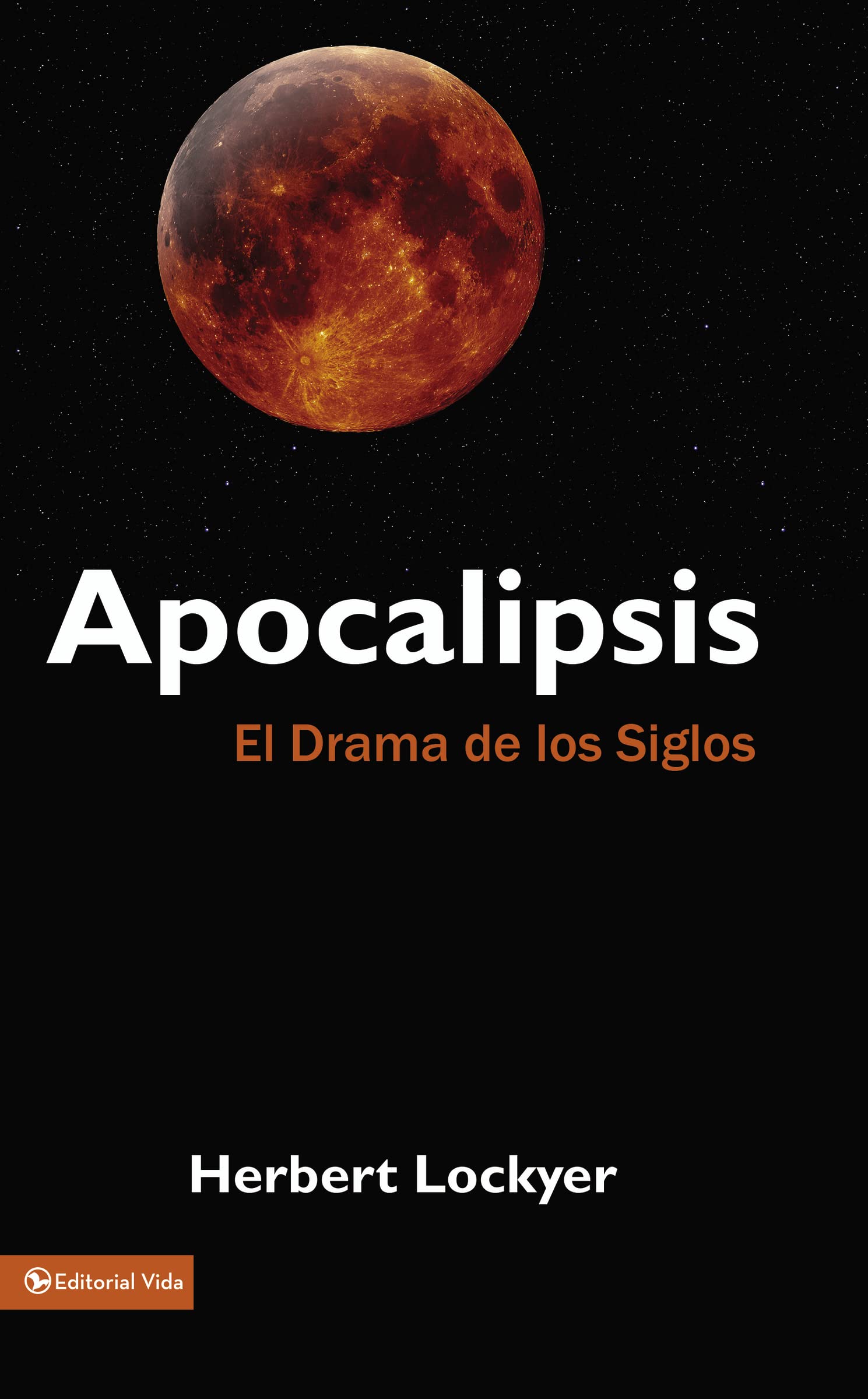 Apocalipsis: El Drama De Los Siglos,Used