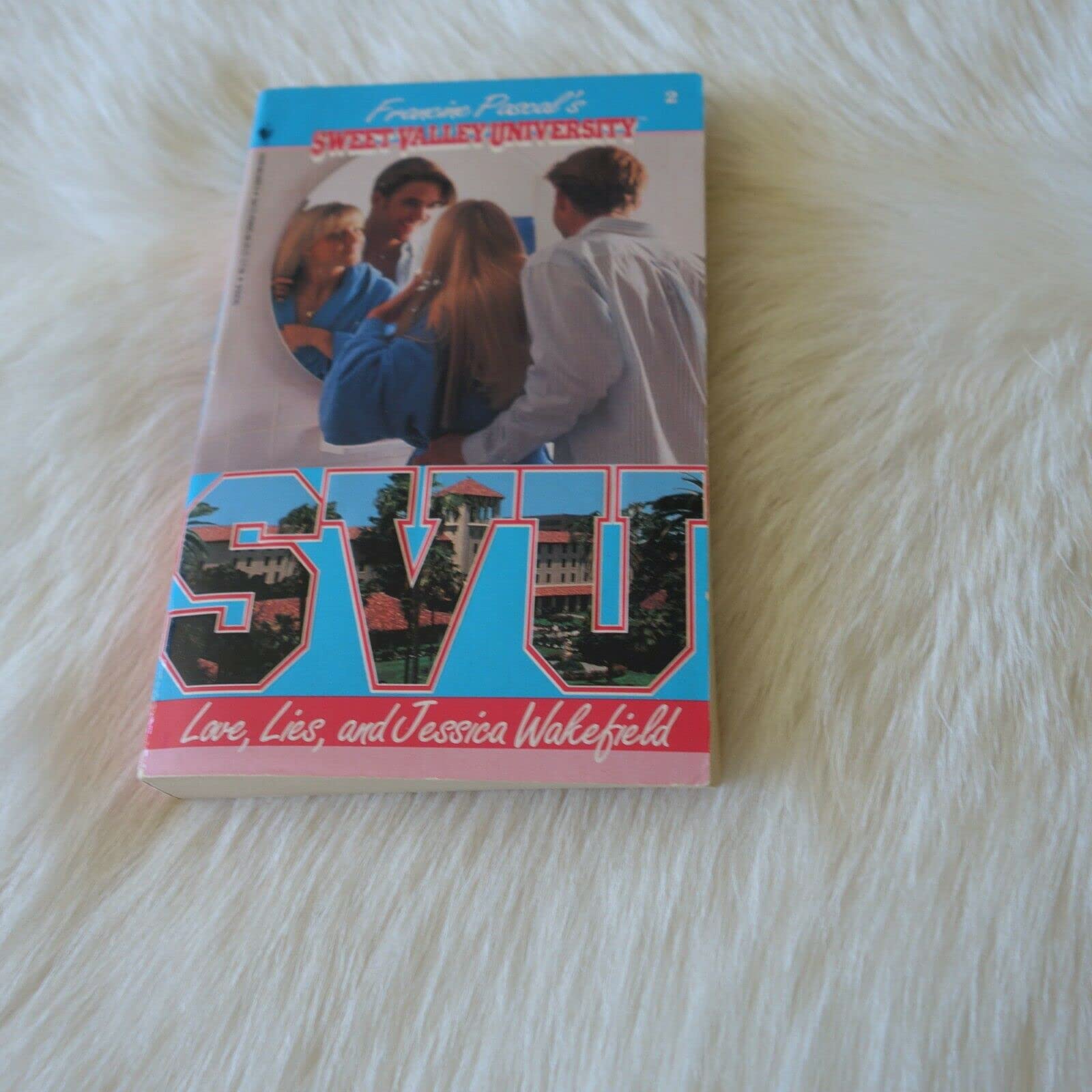 Love, Lies, And Jessica Wakefield (Sweet Valley University(R)),New