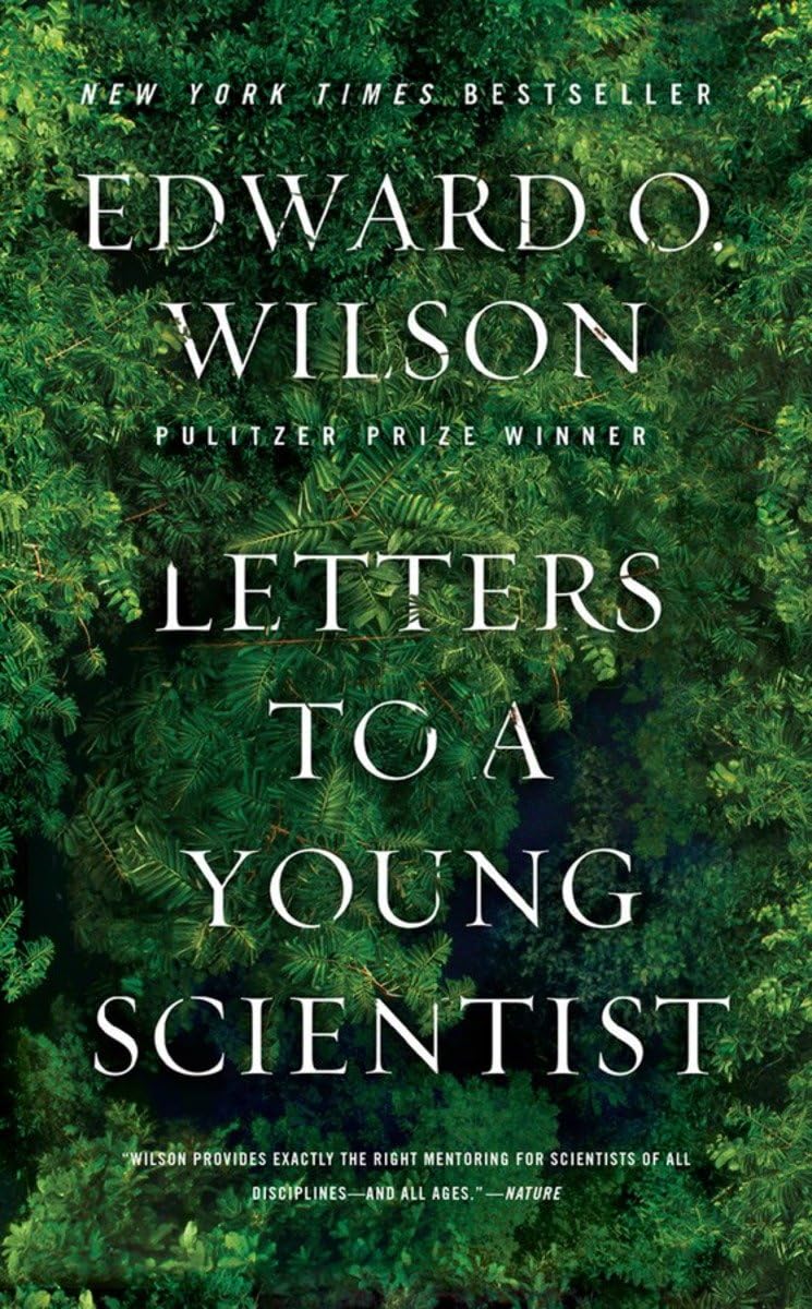 Letters to a Young Scientist,New