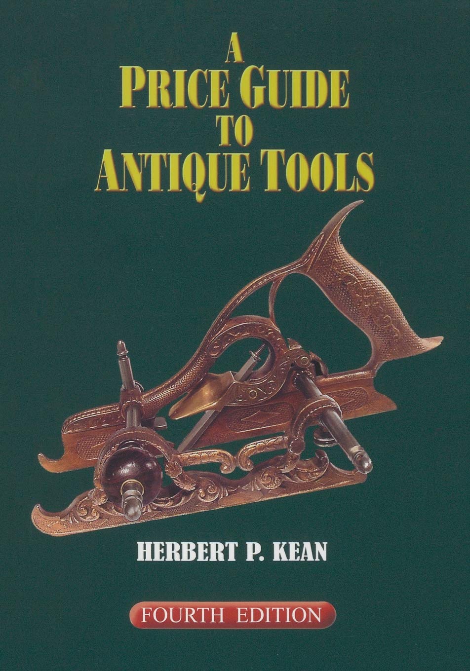 A Price Guide to Antique Tools,New
