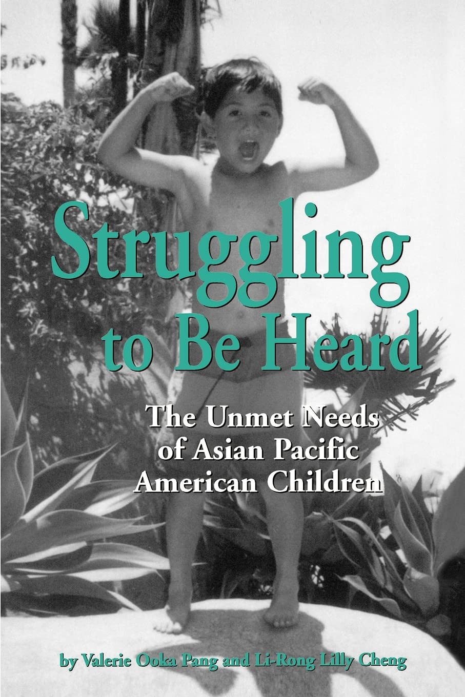 Struggling To Be Heard: The Unmet Needs Of Asian Pacific American Children (Suny Series, The Social Context Of Education),Used
