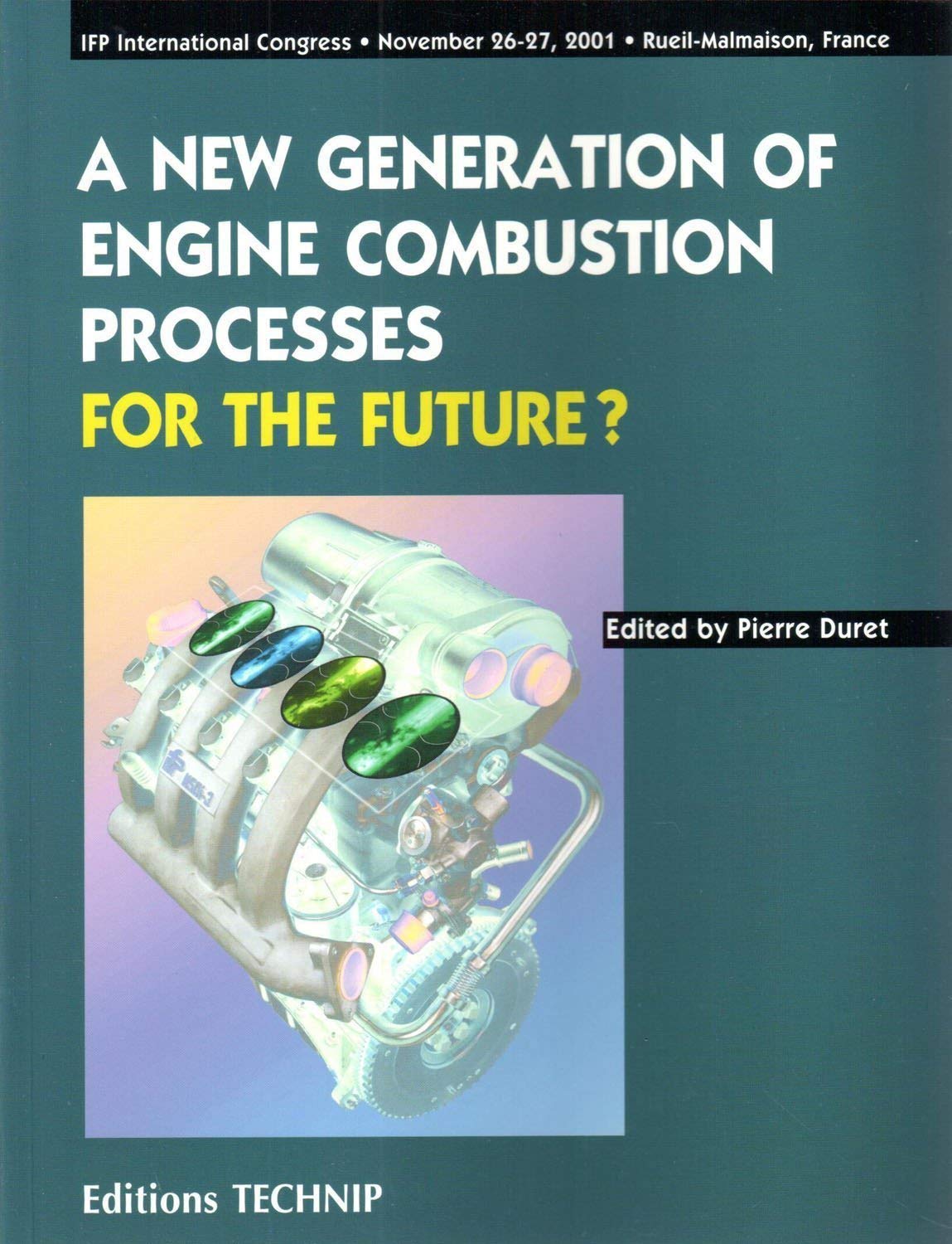 New Generation of Engine Combustion Procfesses for the Future?,Used