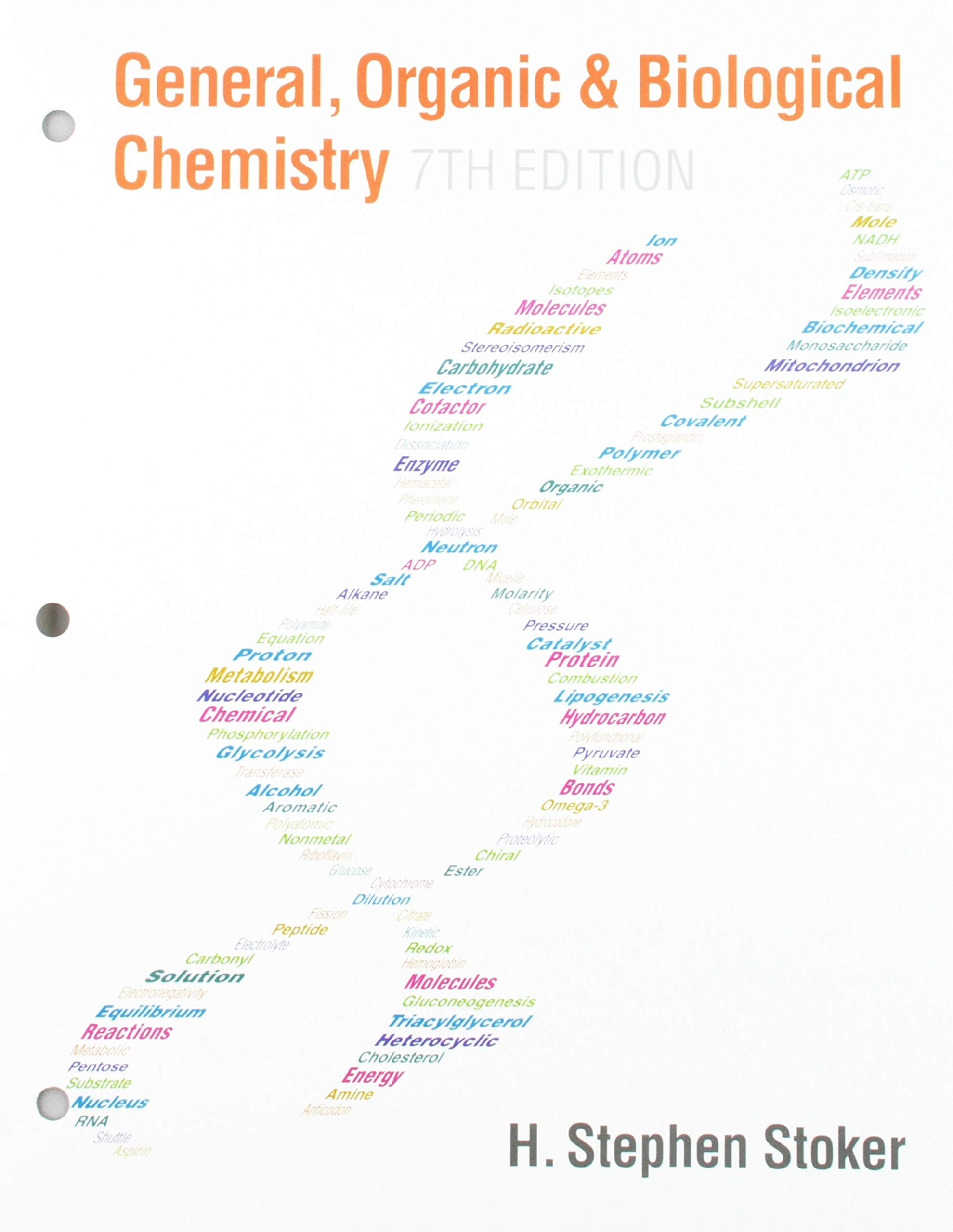 General, Organic, And Biological Chemistry