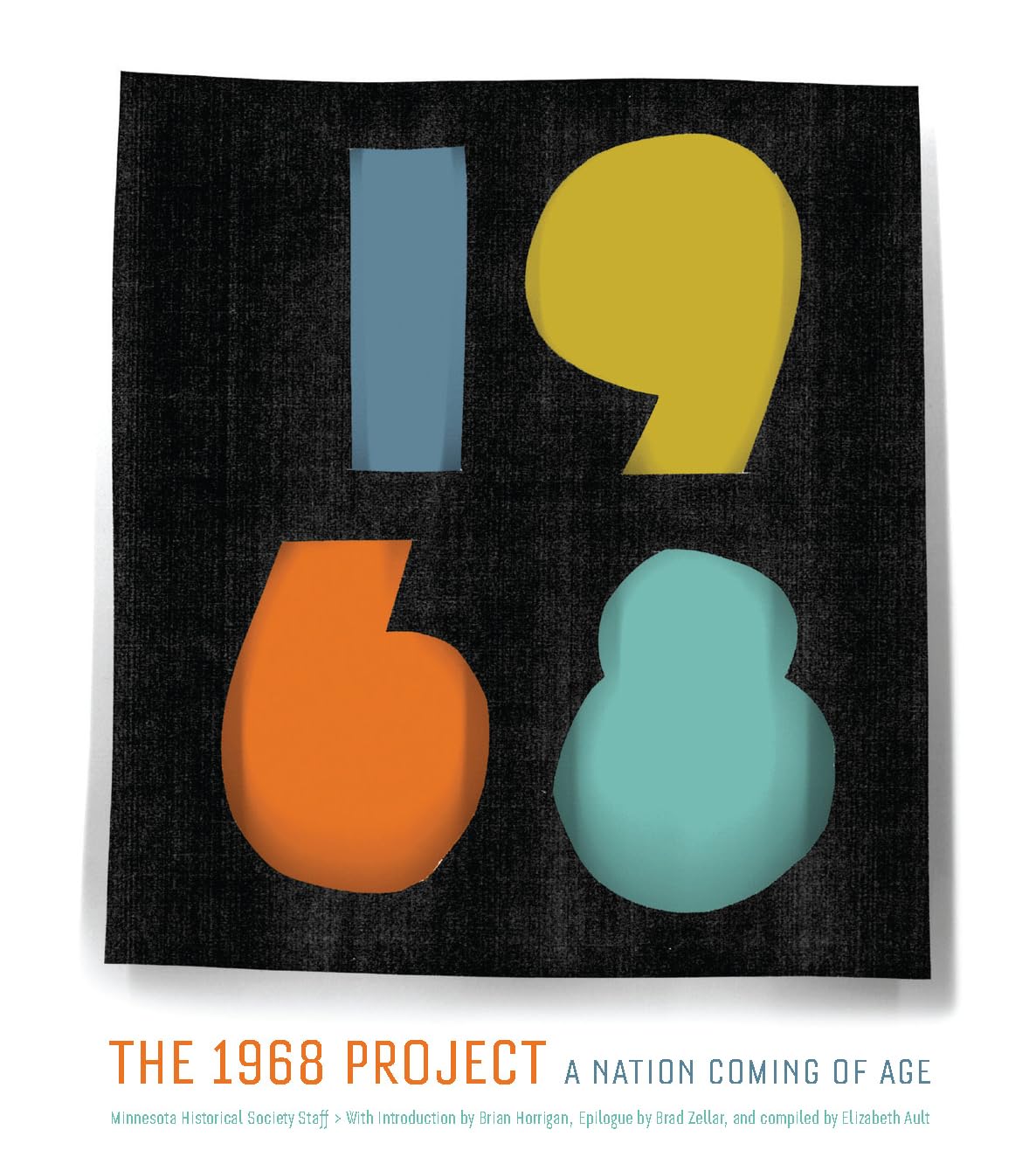 The 1968 Project: A Nation Coming Of Age