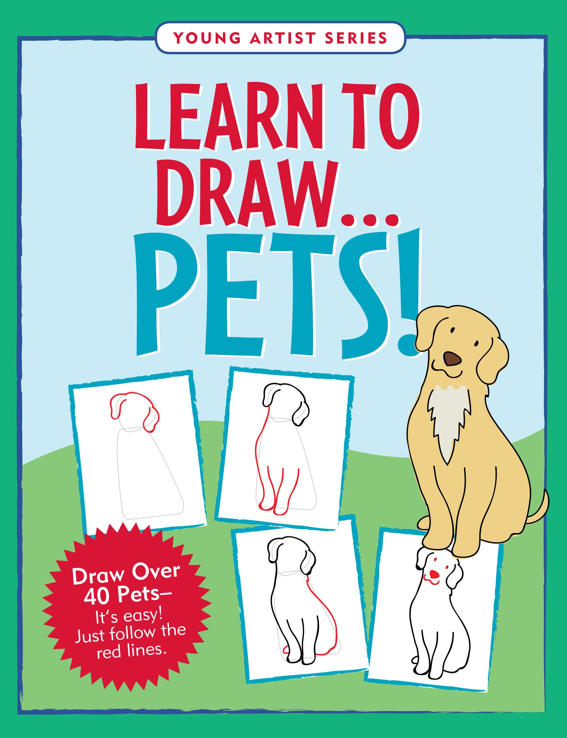 Learn to Draw Pets! (Easy StepbyStep Drawing Guide),Used