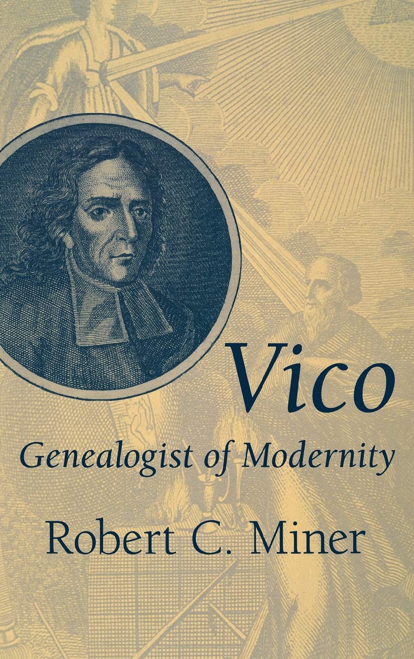 Vico, Genealogist of Modernity,Used