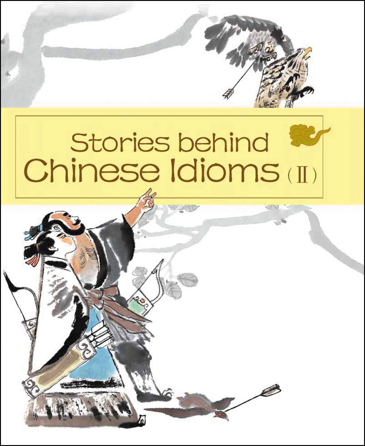 Stories behind Chinese Idioms (II),Used