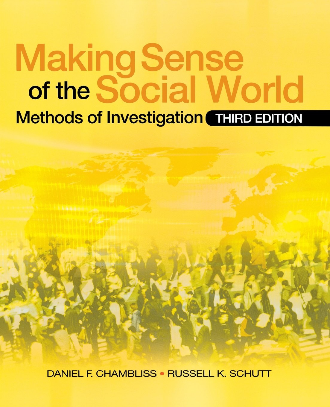 Making Sense of the Social World: Methods of Investigation,Used
