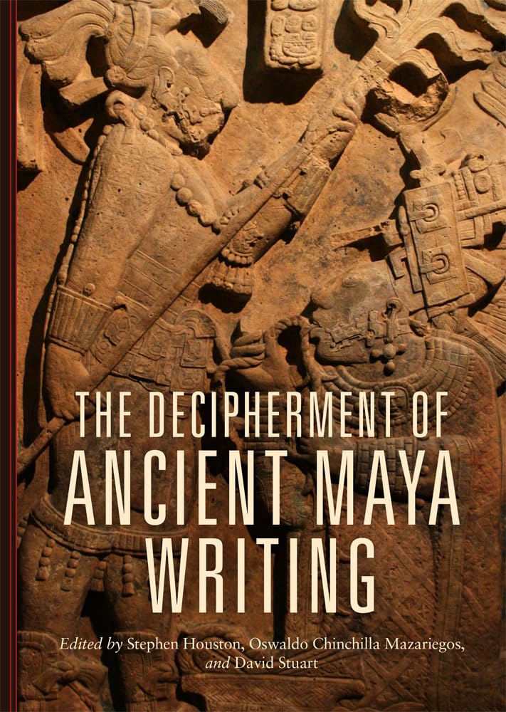 The Decipherment Of Ancient Maya Writing,Used